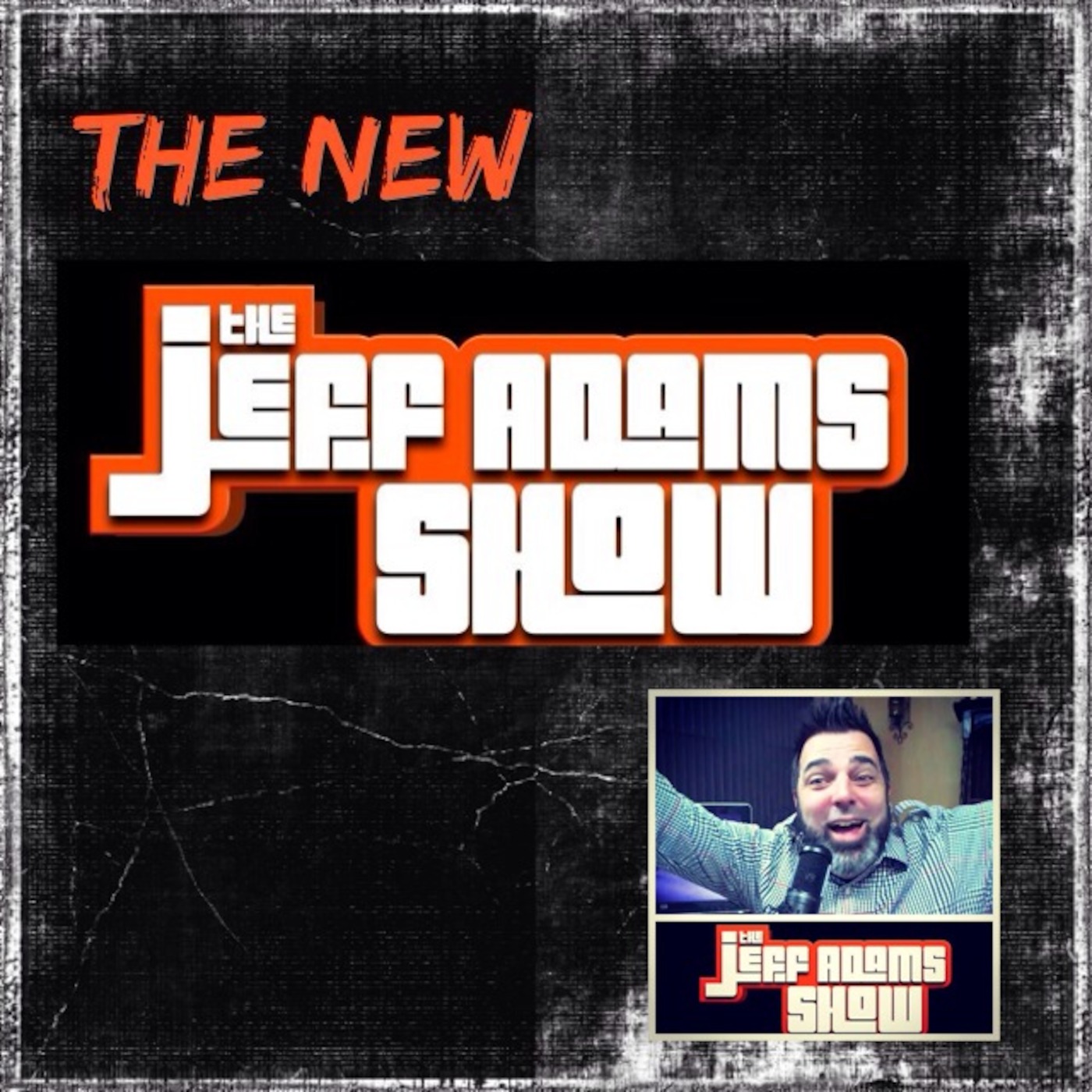 The New Jeff Adams Show