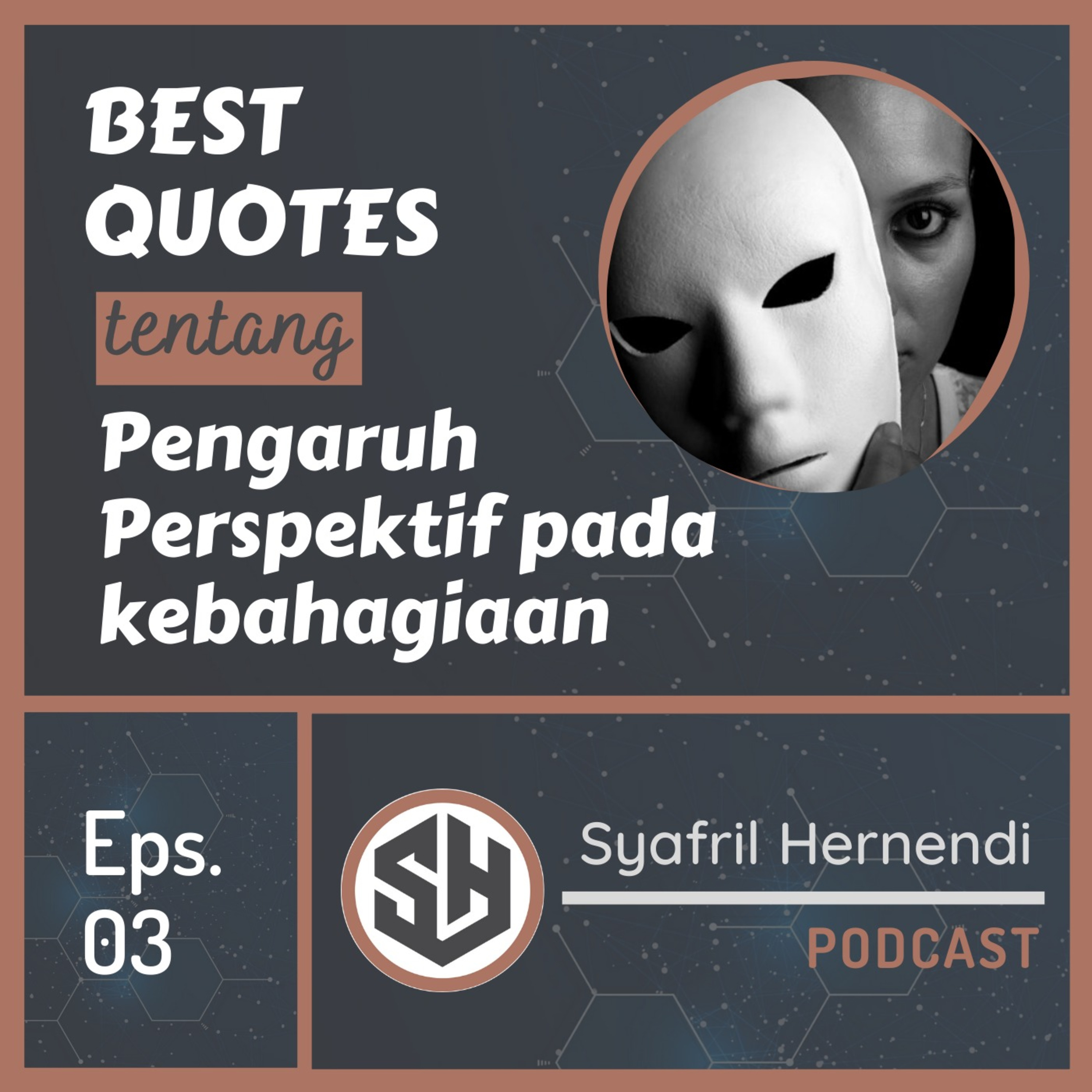 Self-Improvement with Syafril Hernendi