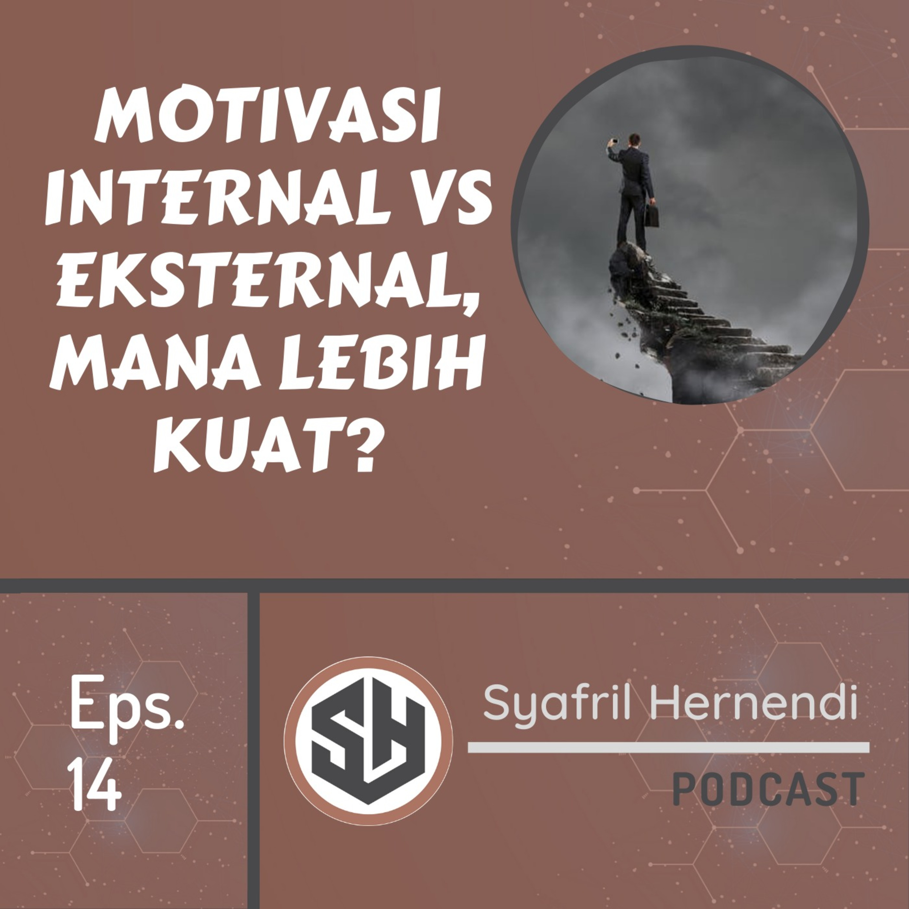 Self-Improvement with Syafril Hernendi