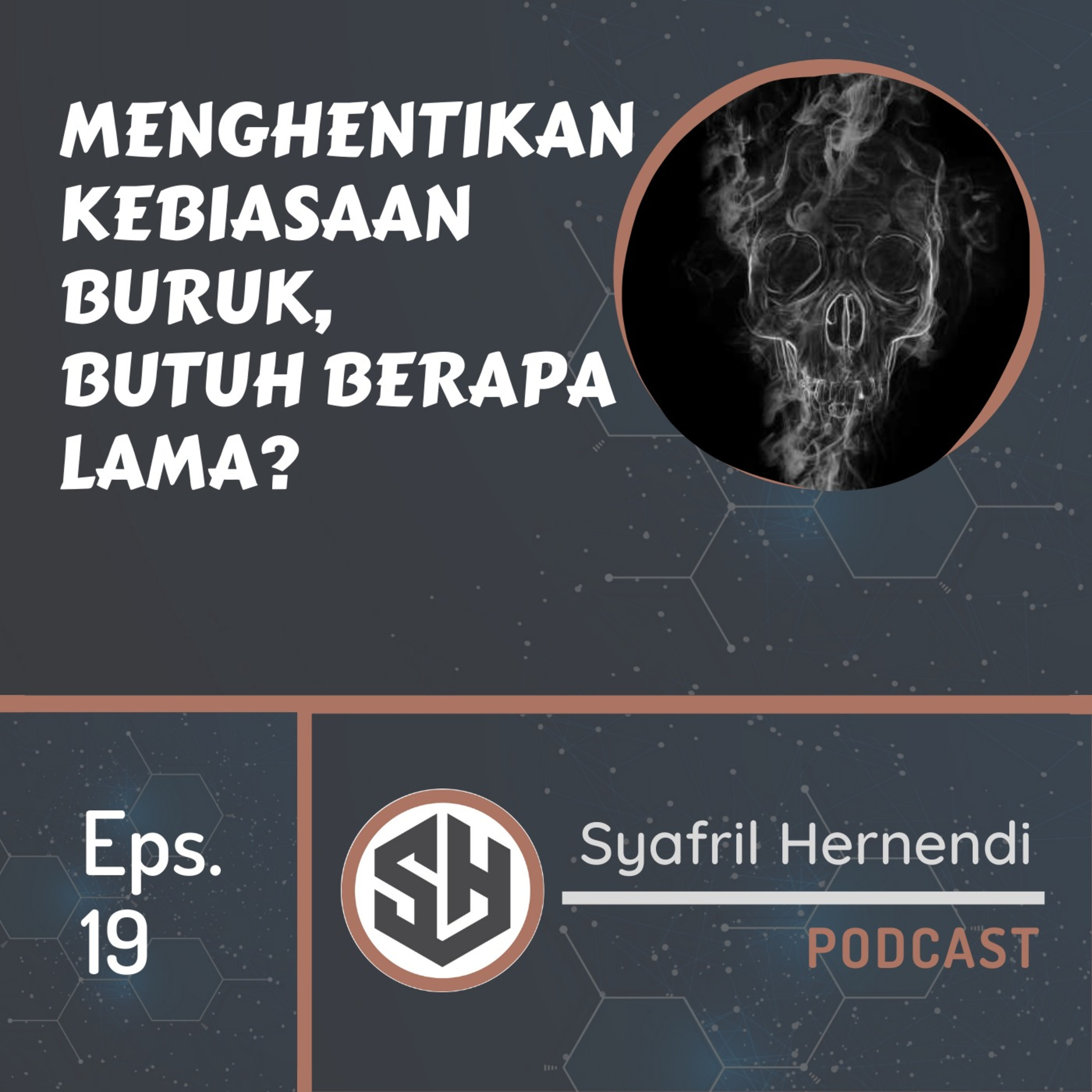 Self-Improvement with Syafril Hernendi