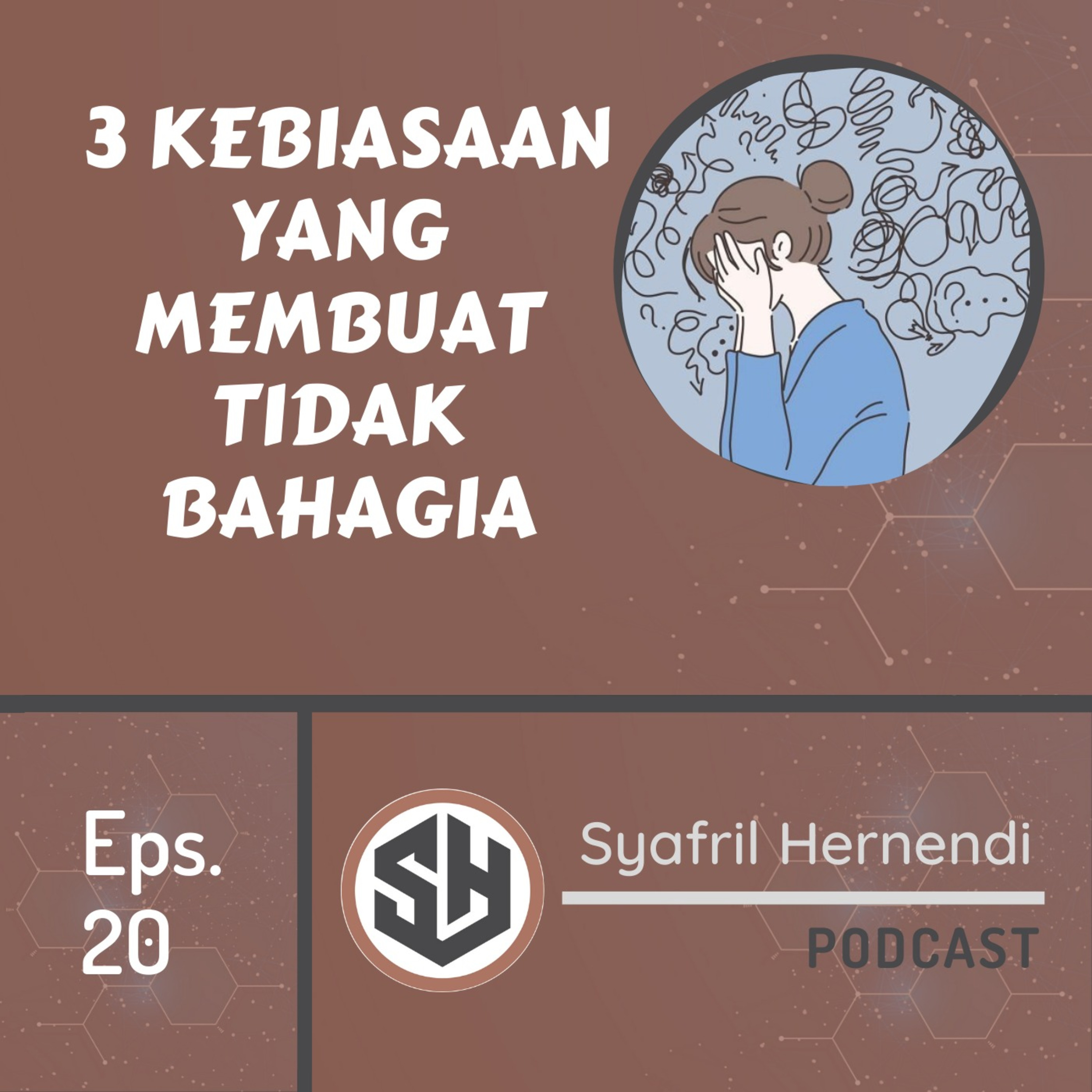 Self-Improvement with Syafril Hernendi