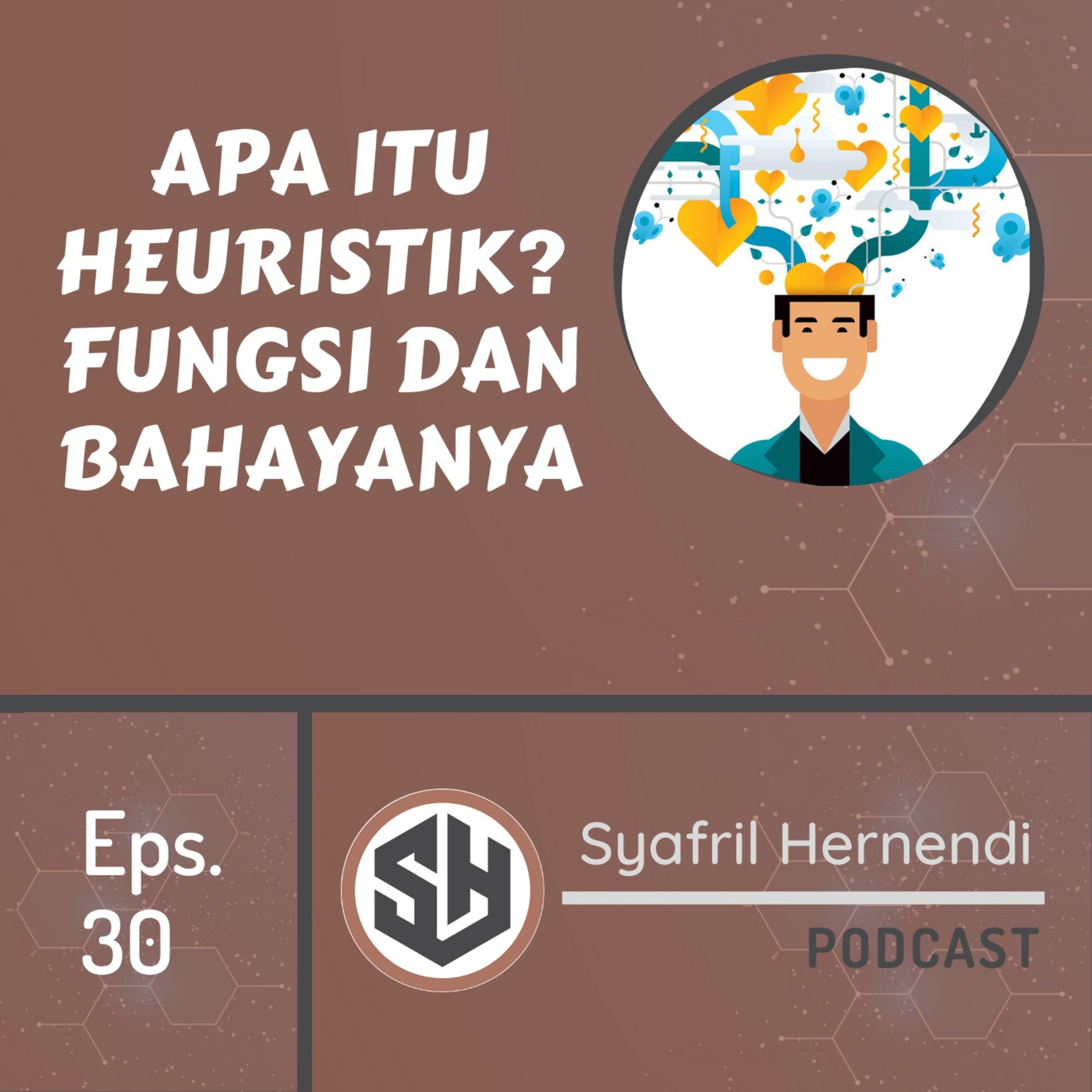 Self-Improvement with Syafril Hernendi