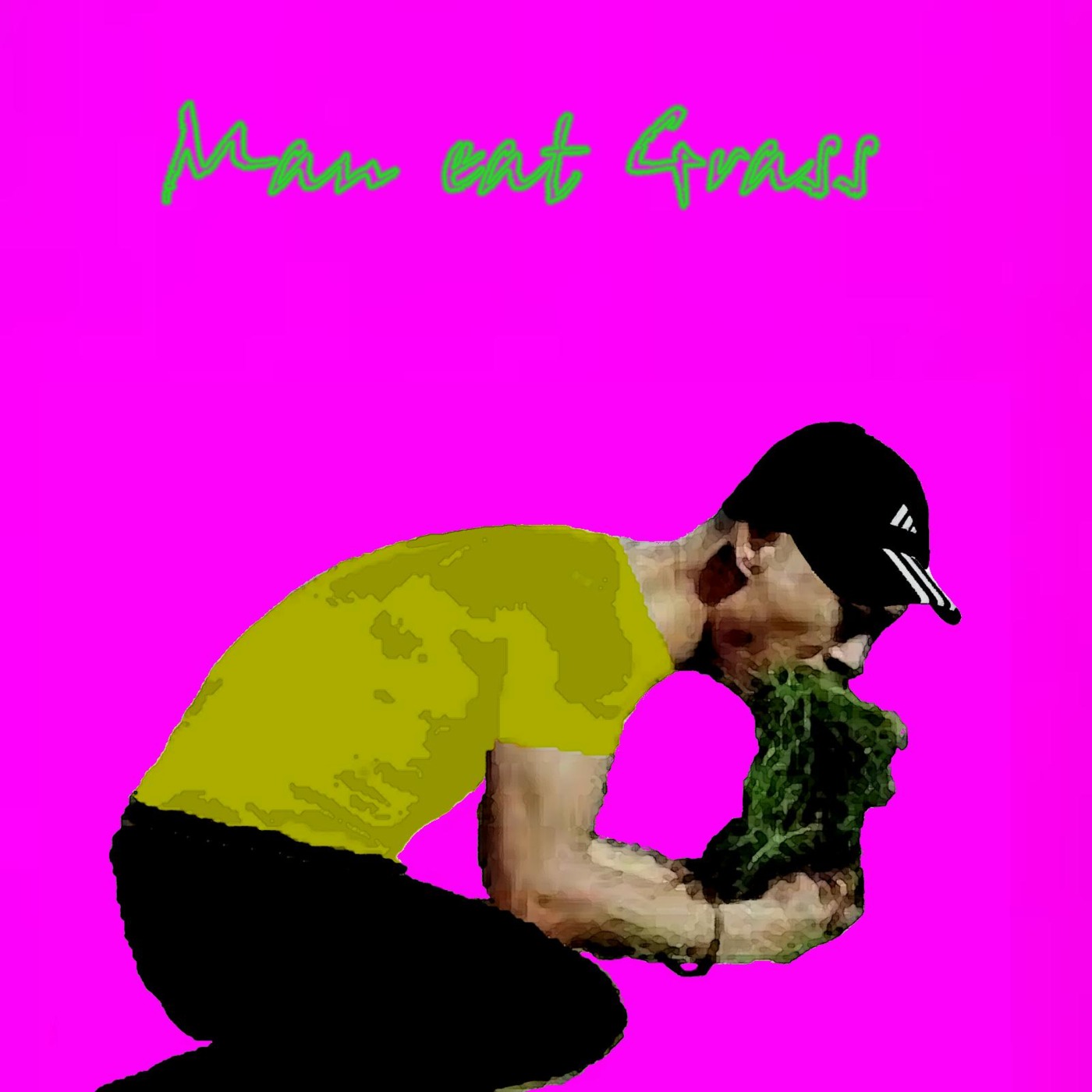 Man eat Grass - Whyee