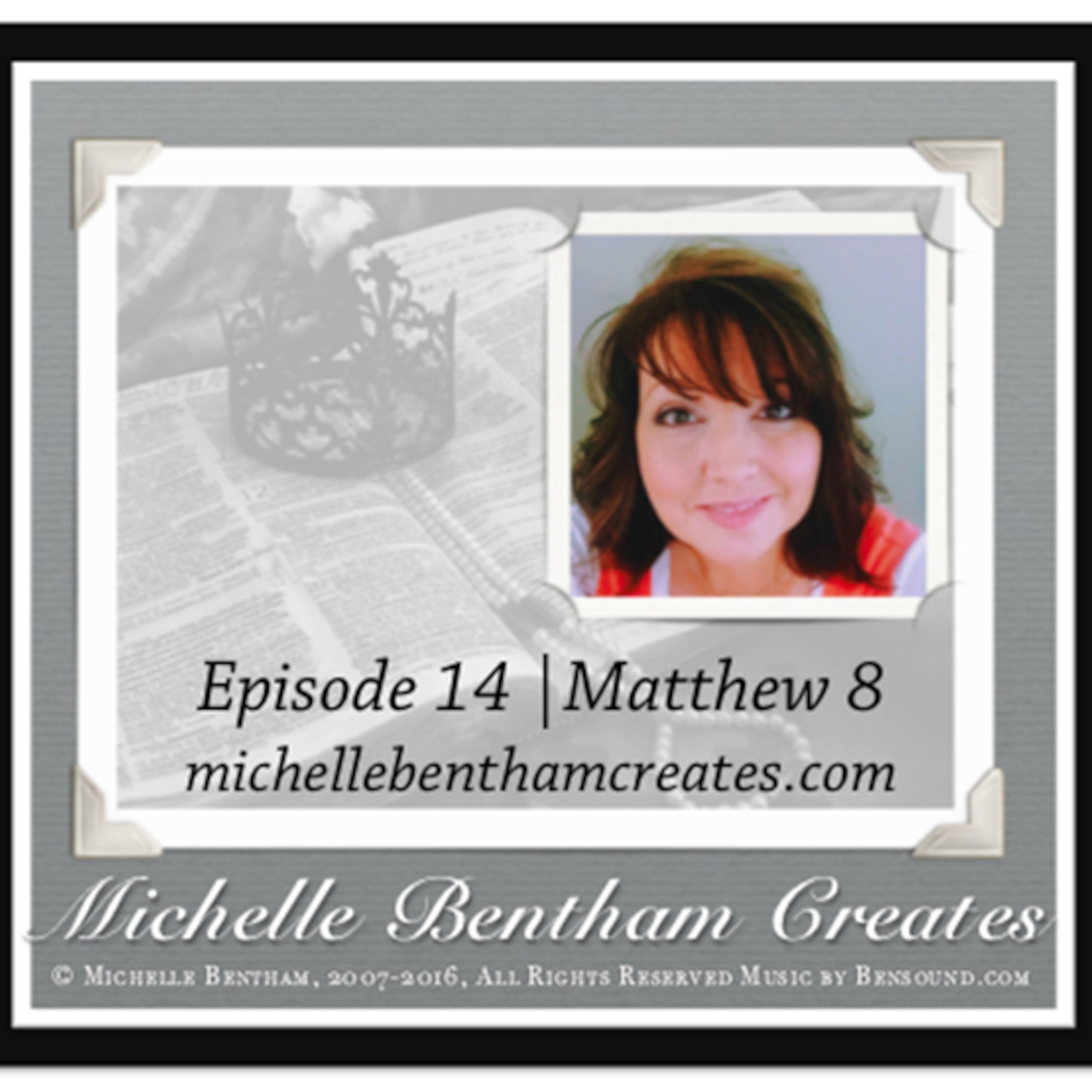 Episode 14 | Journey through the Gospels (Matthew 8) episode artwork