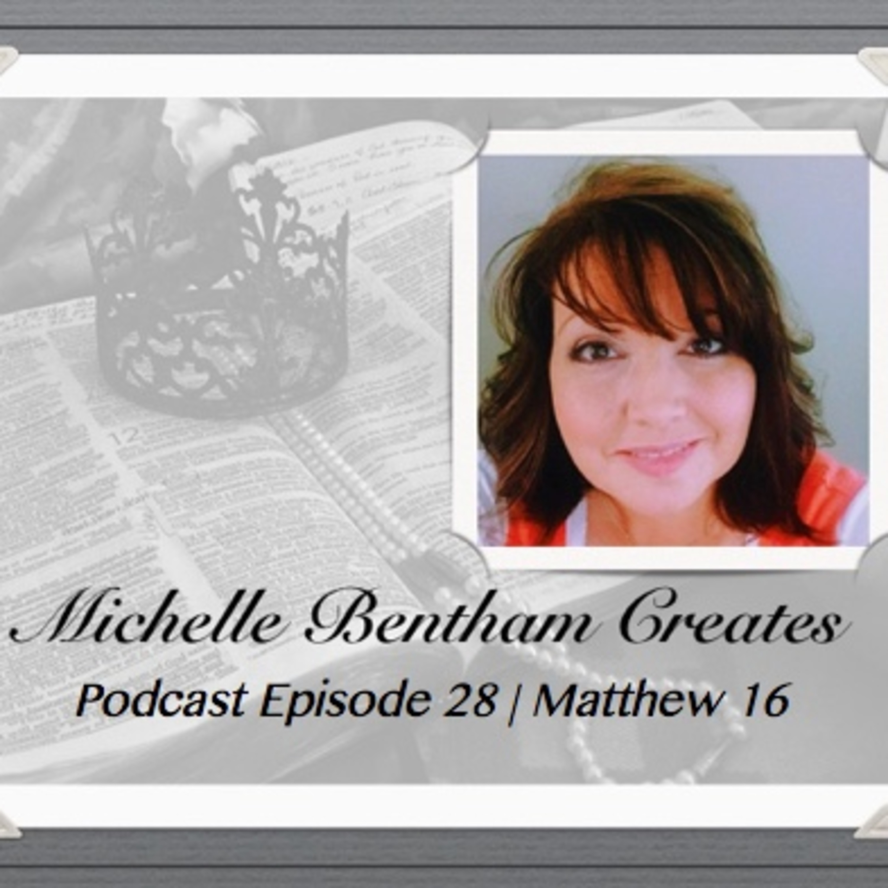 Episode 28 | Journey Through The Gospels Matthew 16 episode artwork