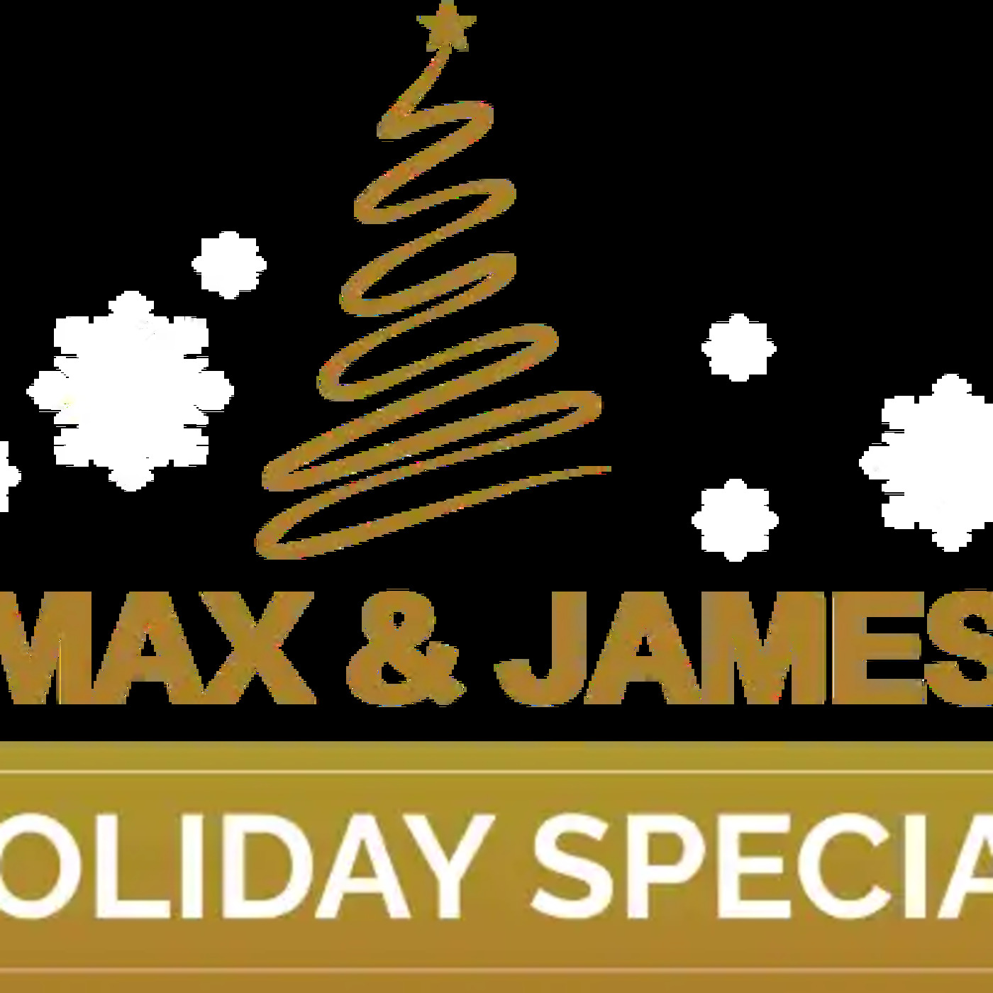 Episode 534: Max and James – Holiday Special – 20 Programs! episode artwork