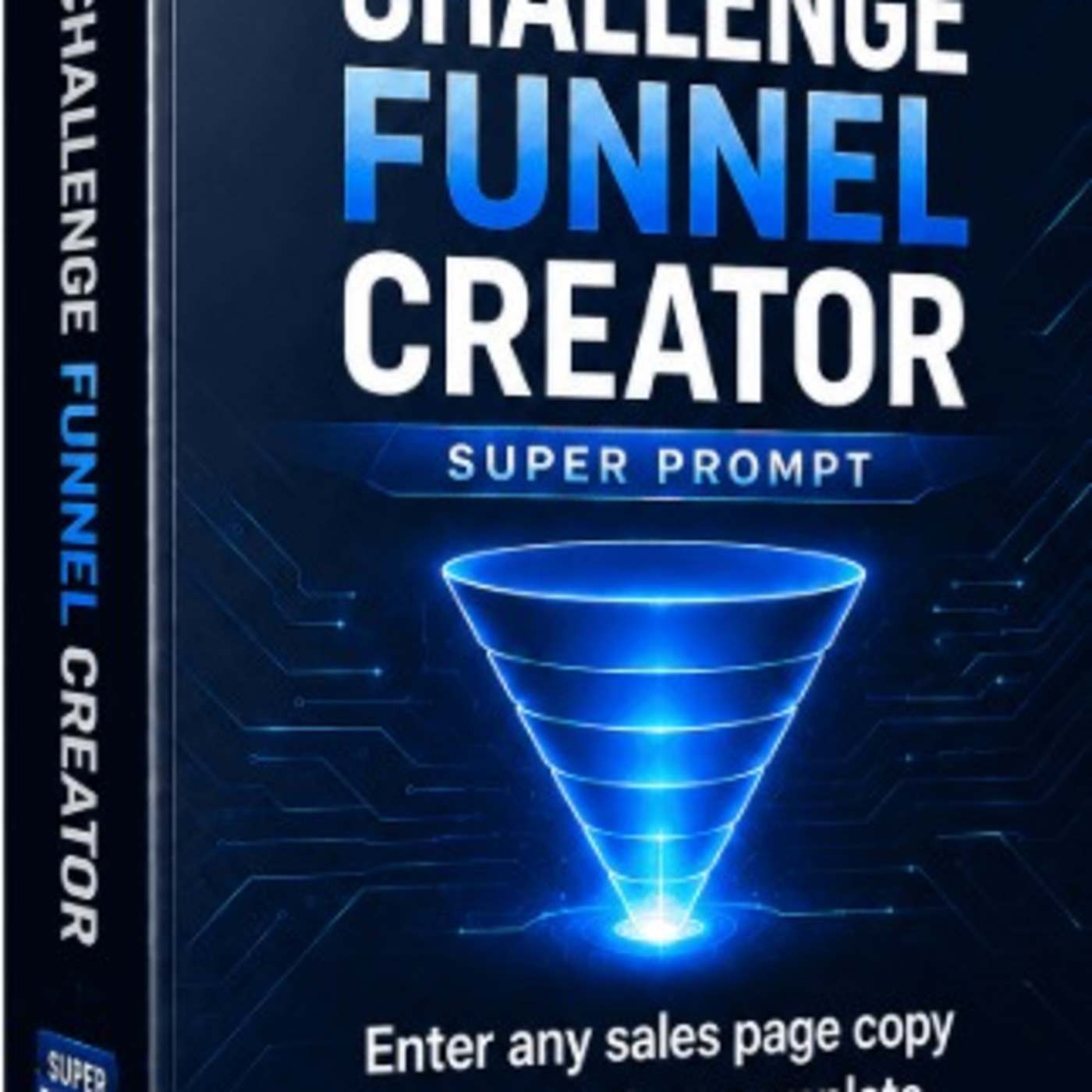 Episode 668: My Challenge Funnel Creator | Super Prompt episode artwork