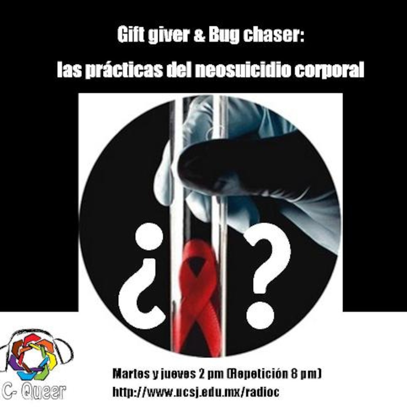 Gift giver & Bug Chaser, las prácticas del neosuicidio corporal