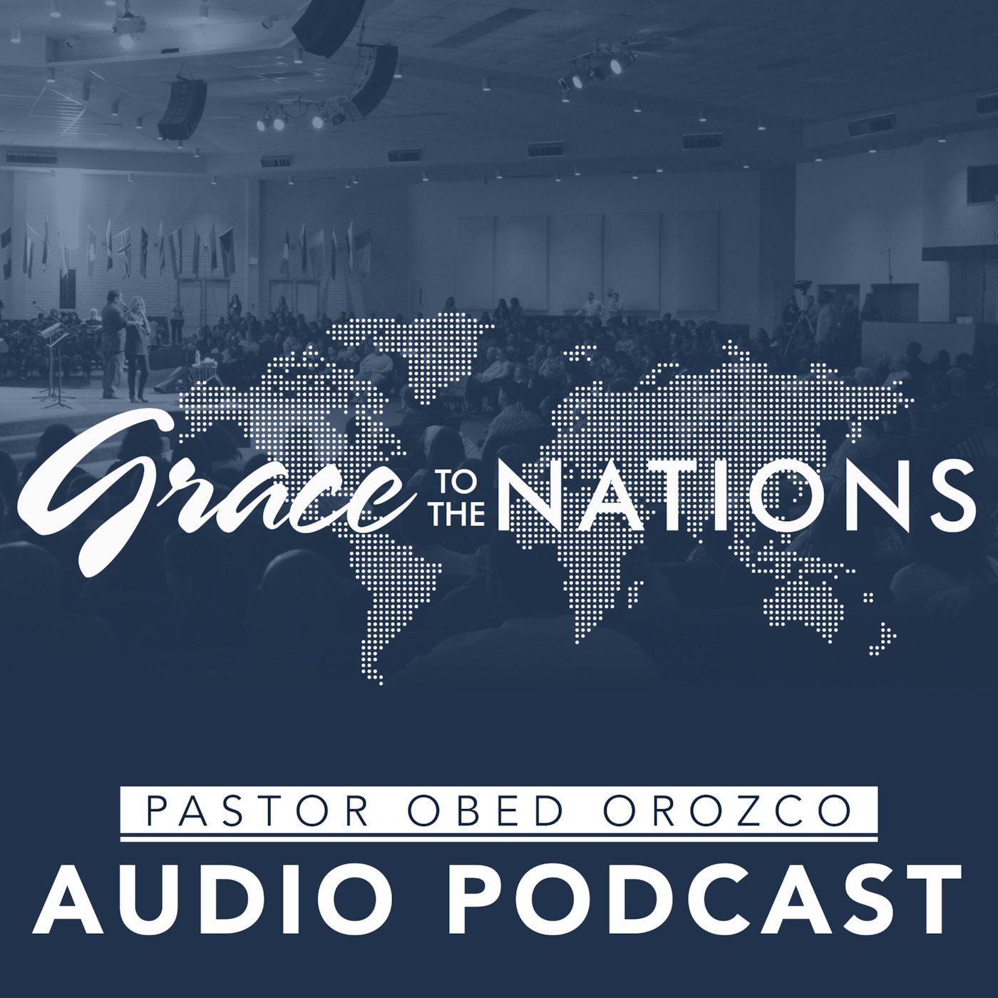Grace to the Nations Podcast