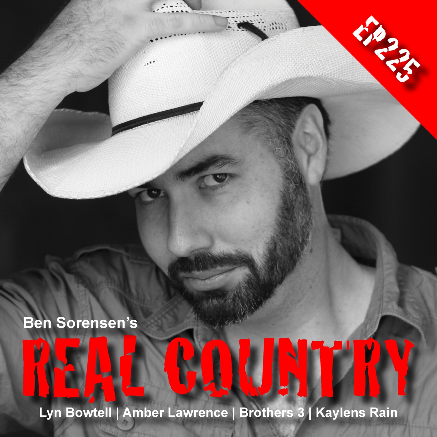 EP225 Ben Sorensen's REAL Country - Tamworth Special Part 1