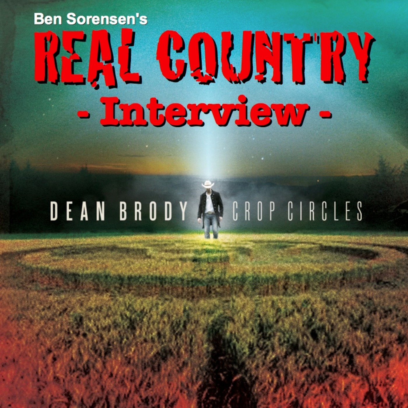Artist Interview 84 - Dean Brody on Ben Sorensen's REAL Country episode artwork