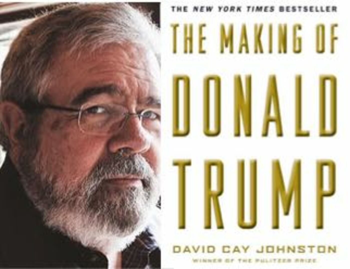 What’s Trump hiding? 2017 interview w DAVID CAY JOHNSTON, The Making of Donald Trump