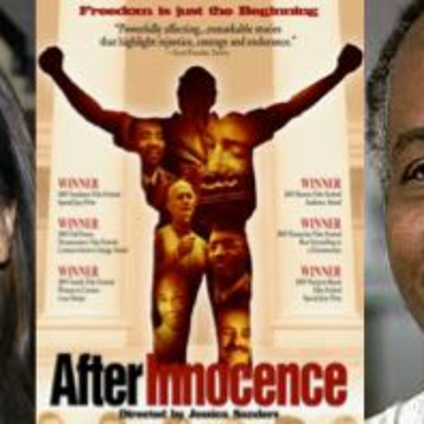 AFTER INNOCENCE-2006 doc w stories of prisoners exonerated by Innocence Project