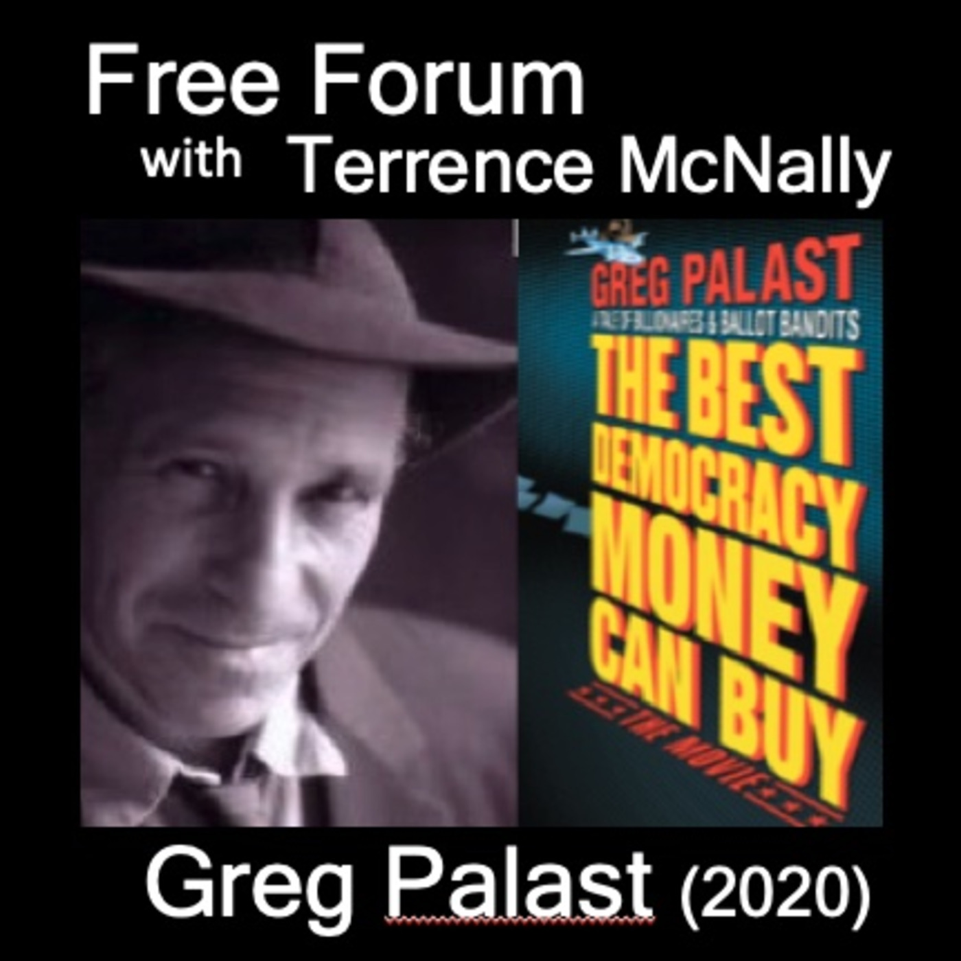 Episode 577: How do Republicans plan to keep you from voting? - Investigative journalist GREG PALAST (2020)