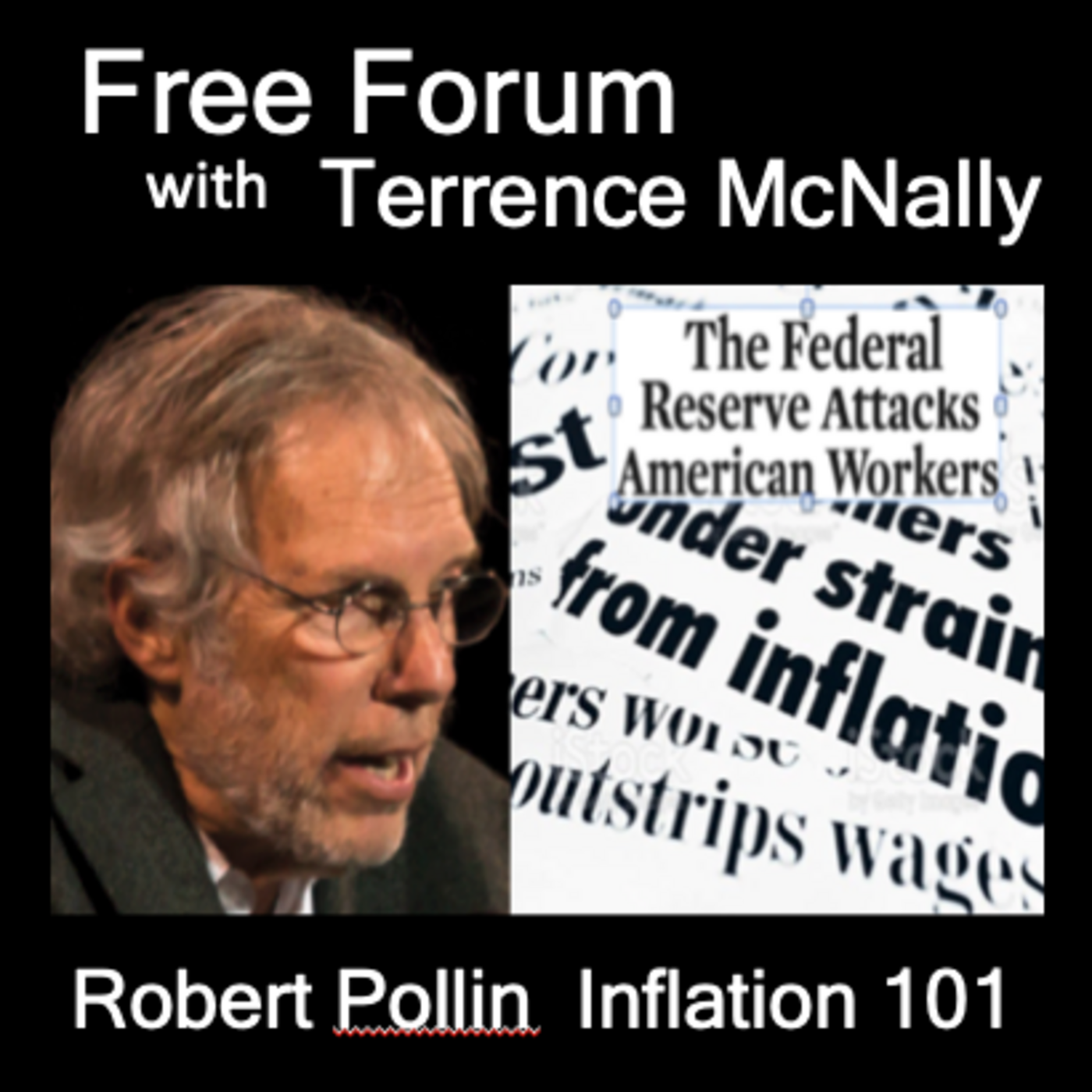 Episode 588: INFLATION 101: What’s Really Going On?-ROBERT POLLIN