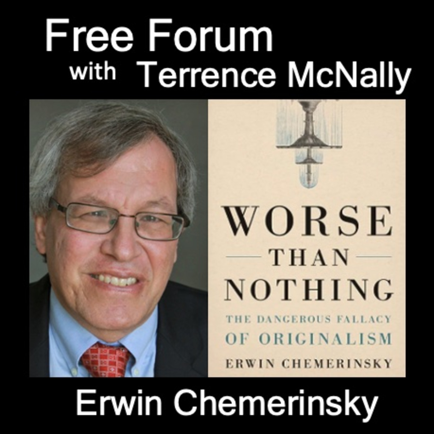 Episode 609: ERWIN CHEMERINSKY-Supreme Court 2023-ethical challenges and radical rulings