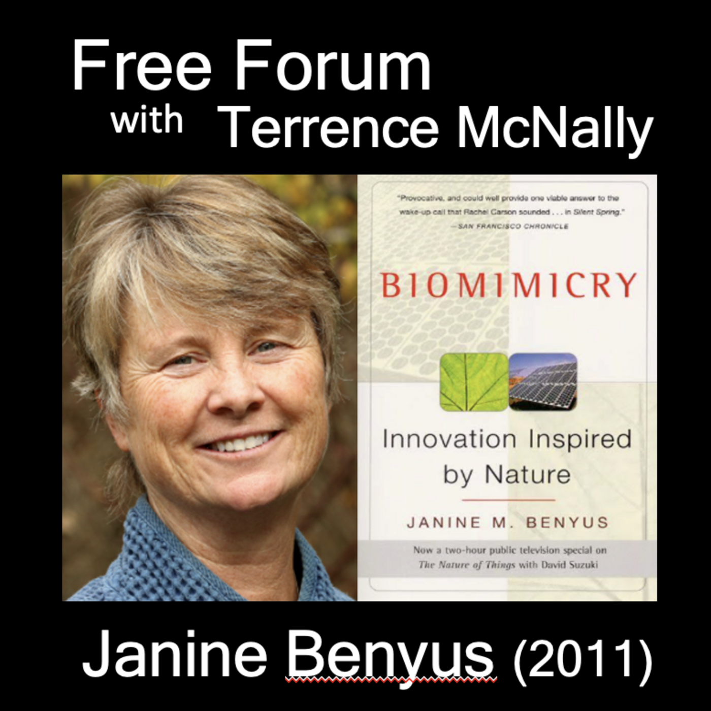 Episode 640: What would nature do? JANINE BENYUS, BIOMIMICRY: Innovation Inspired by Nature