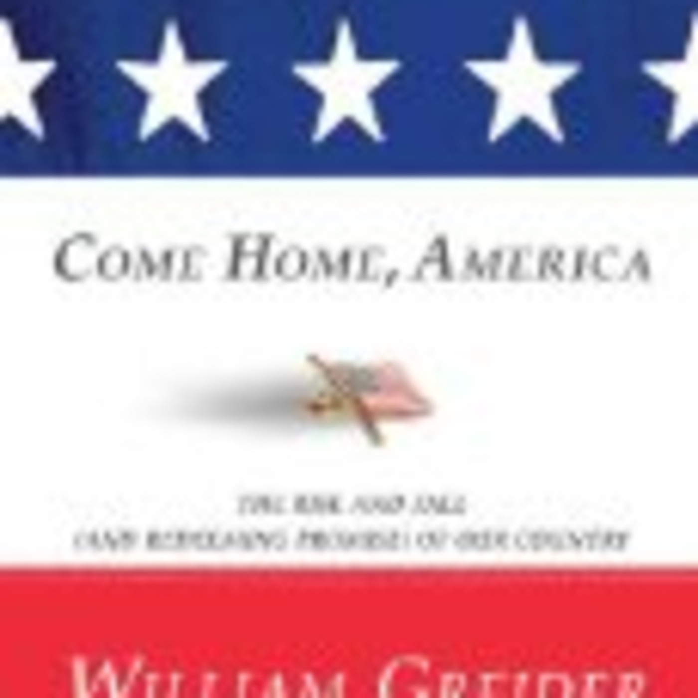 Q&A: GREIDER, WILLIAM - national affairs, The Nation magazine, author