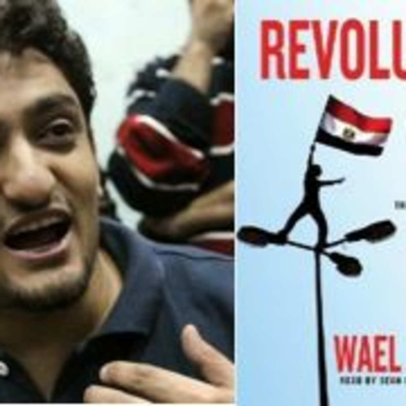 Q&A: Wael Ghonim - Facebook leader of Egypt's Revolution