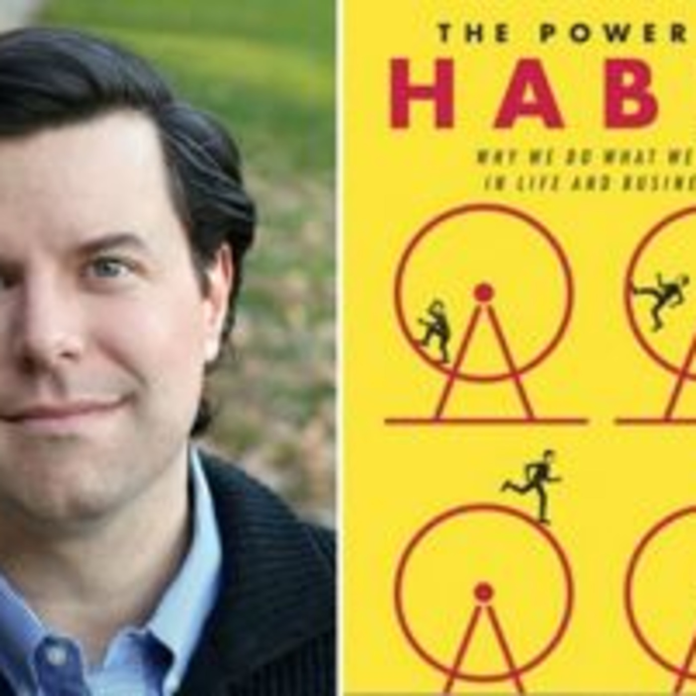 Q&A: CHARLES DUHIGG - THE POWER OF HABIT