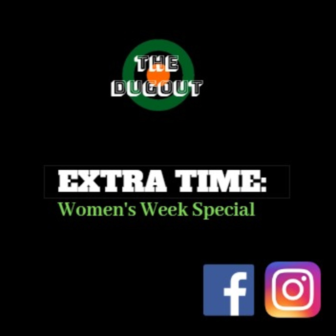 Extra Time with The Dugout - Women's Week Special - 12th March 2019