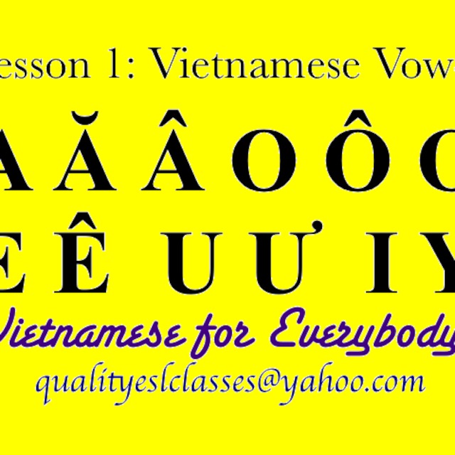 Lesson 1 Vietnamese Vowels
