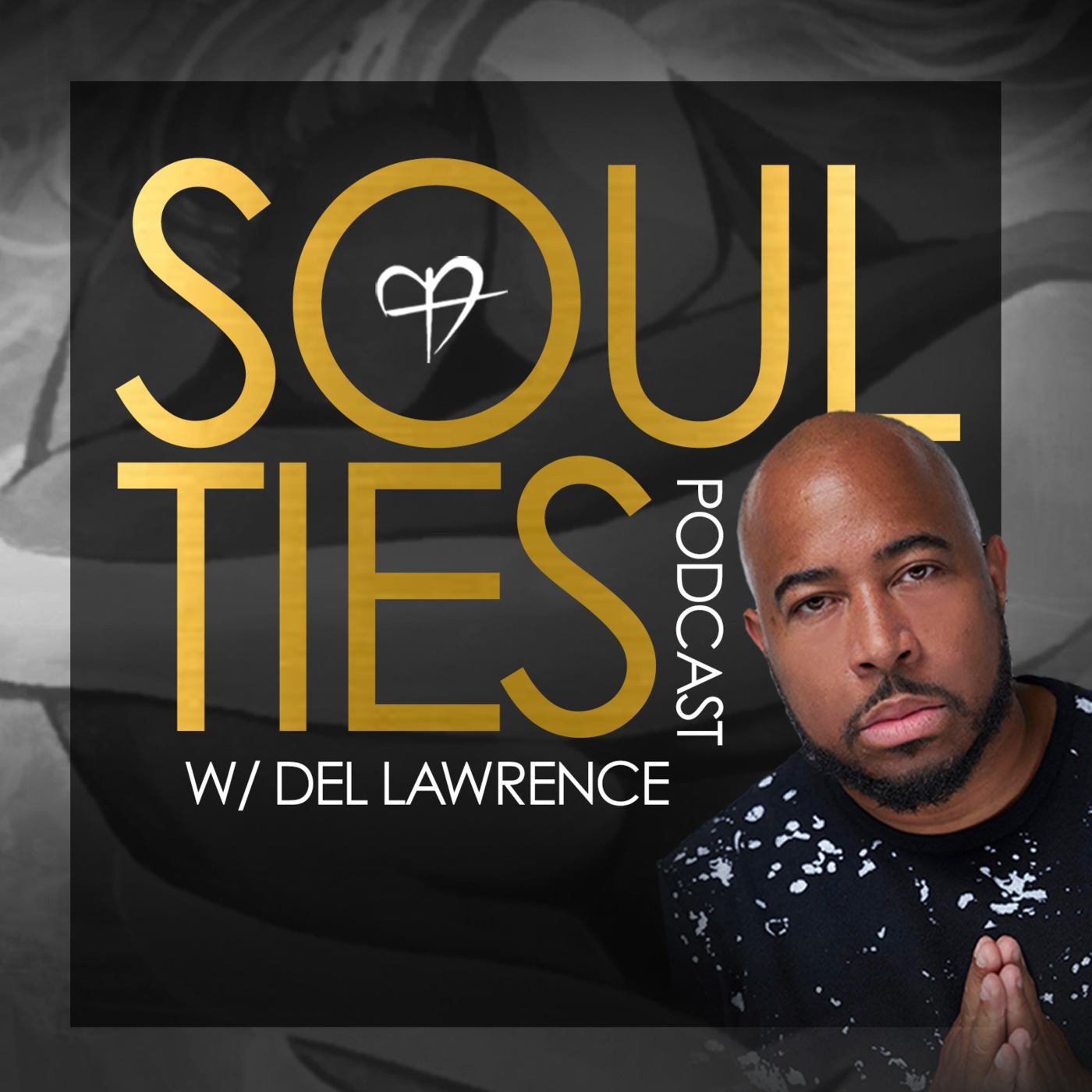 Soul Ties Podcasts