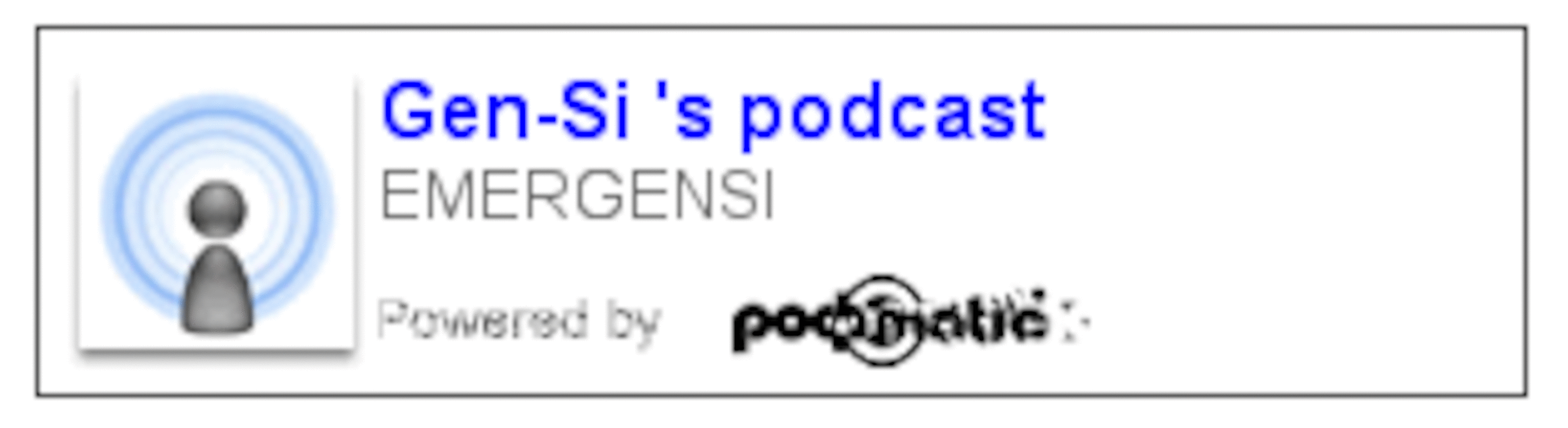 Gen-Si 's podcast