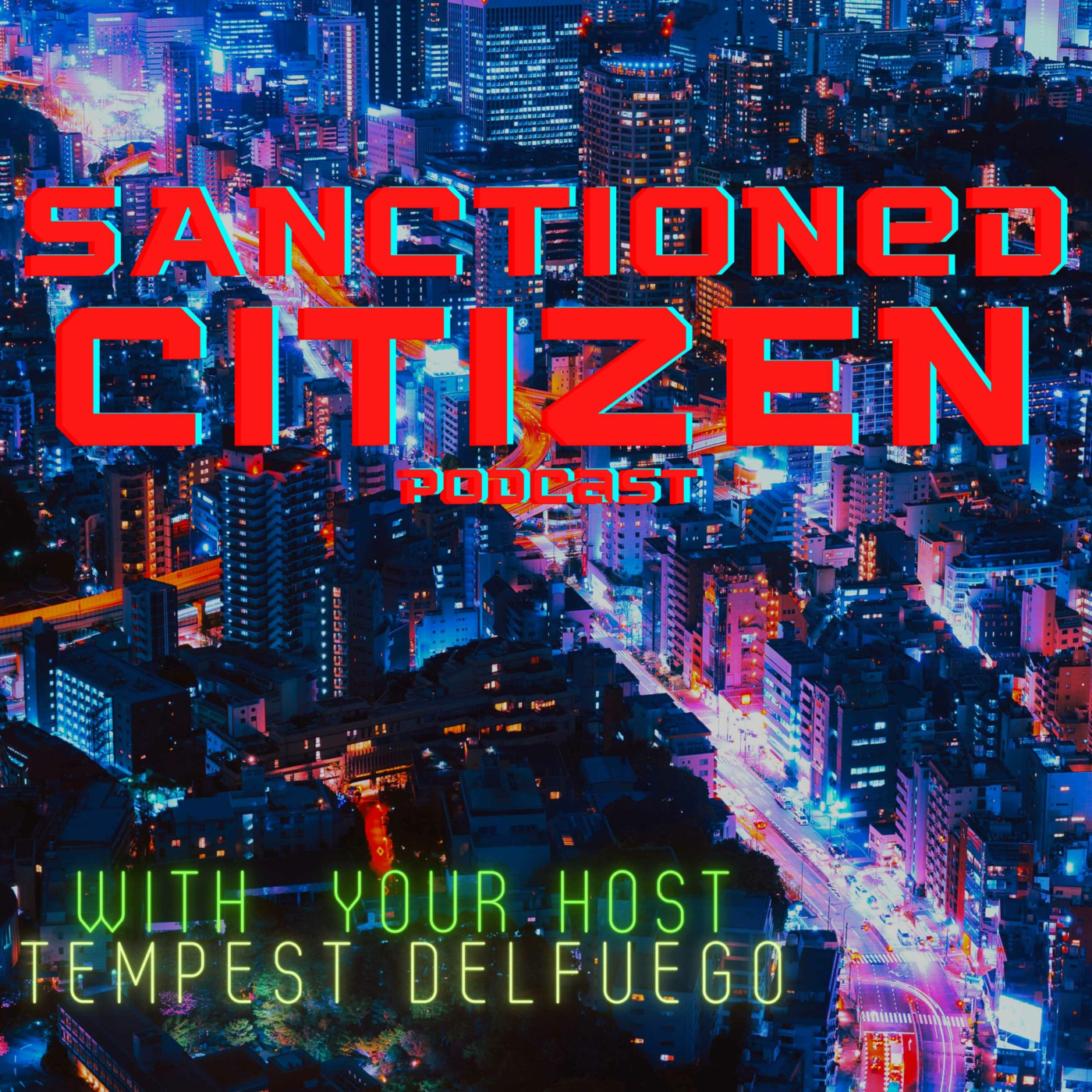 [Un]Sanctioned Citizen