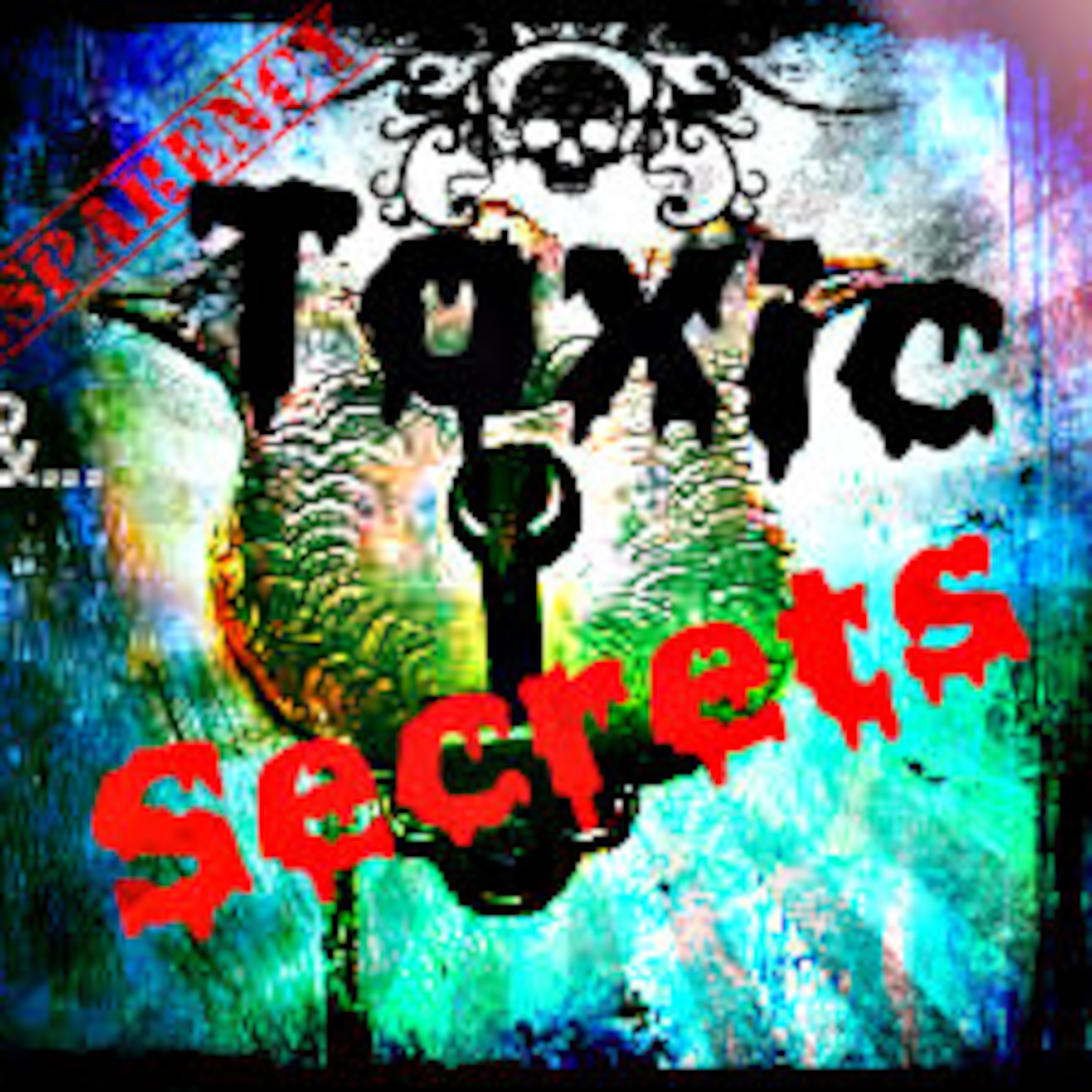 Transparency & Toxic Secrets episode artwork
