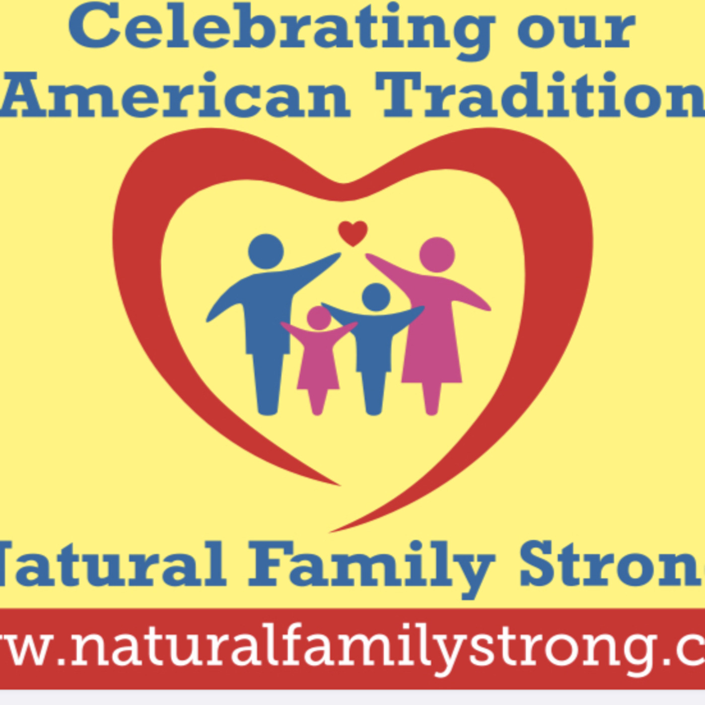 Episode 470: Camp Constitution Radio:  Natural Family Celebration-An Interview of James Harrison of the Natural Family Foundation