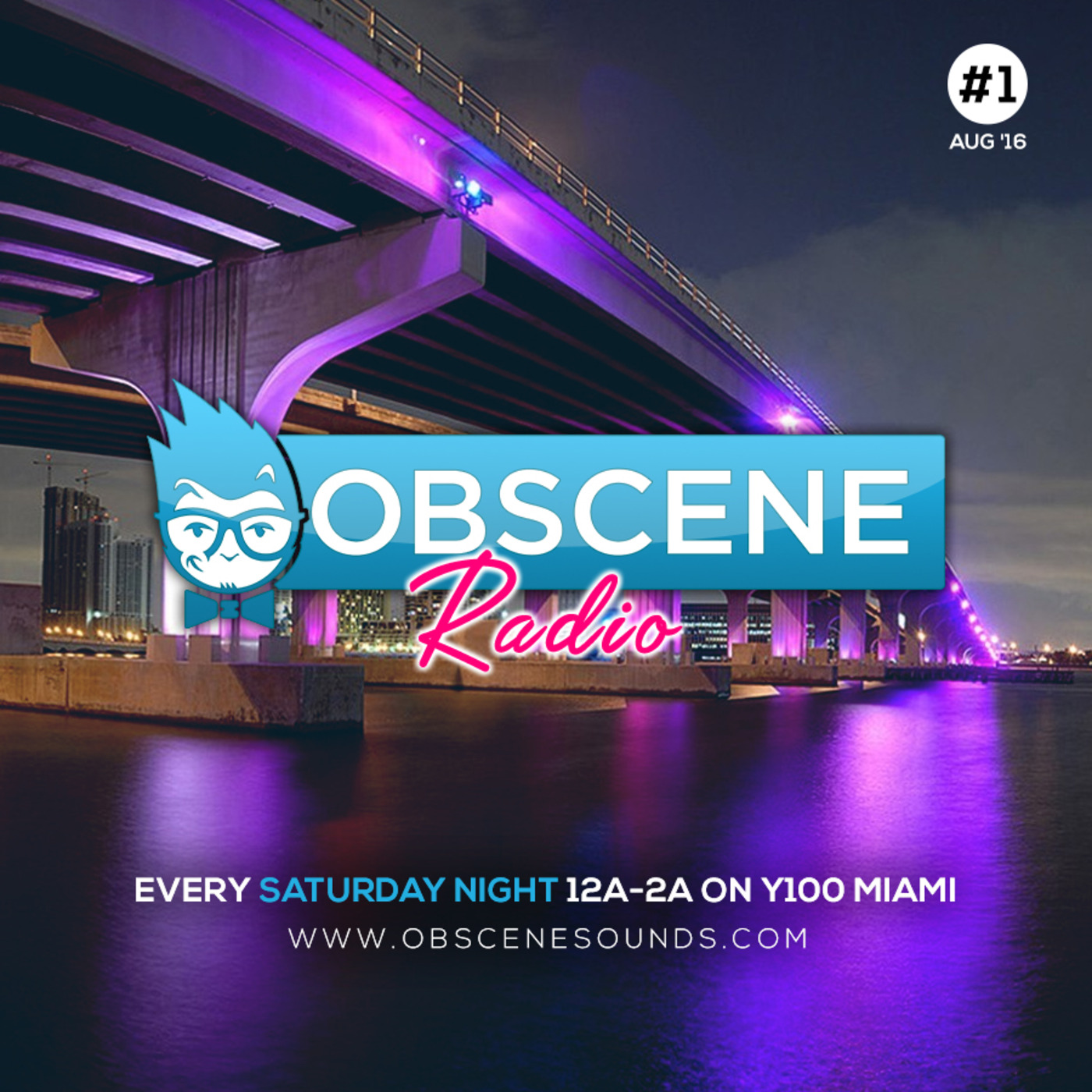 Obscene Radio #1 (August 2016)