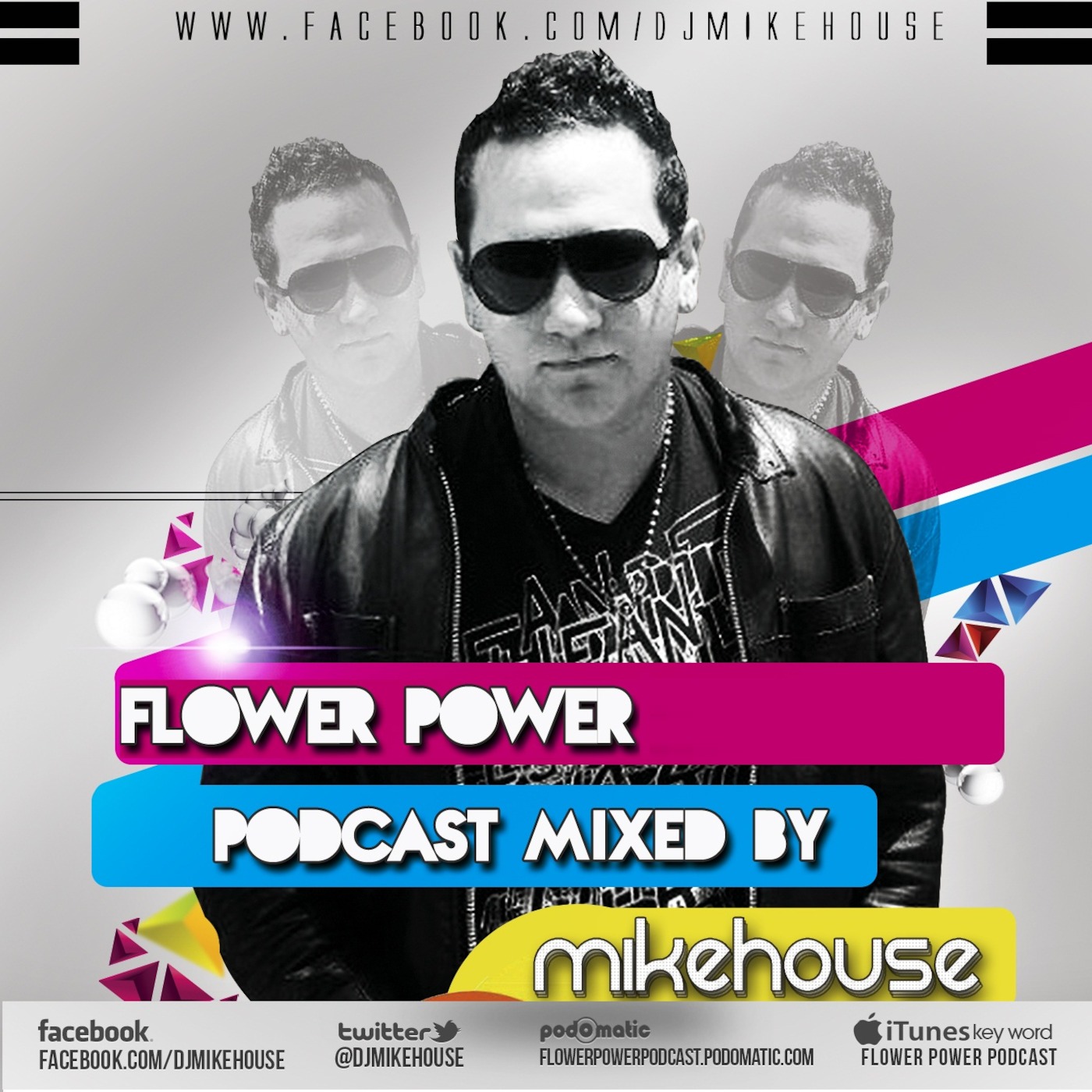 Flower Power Podcast 43 Mixed by MikeHouse