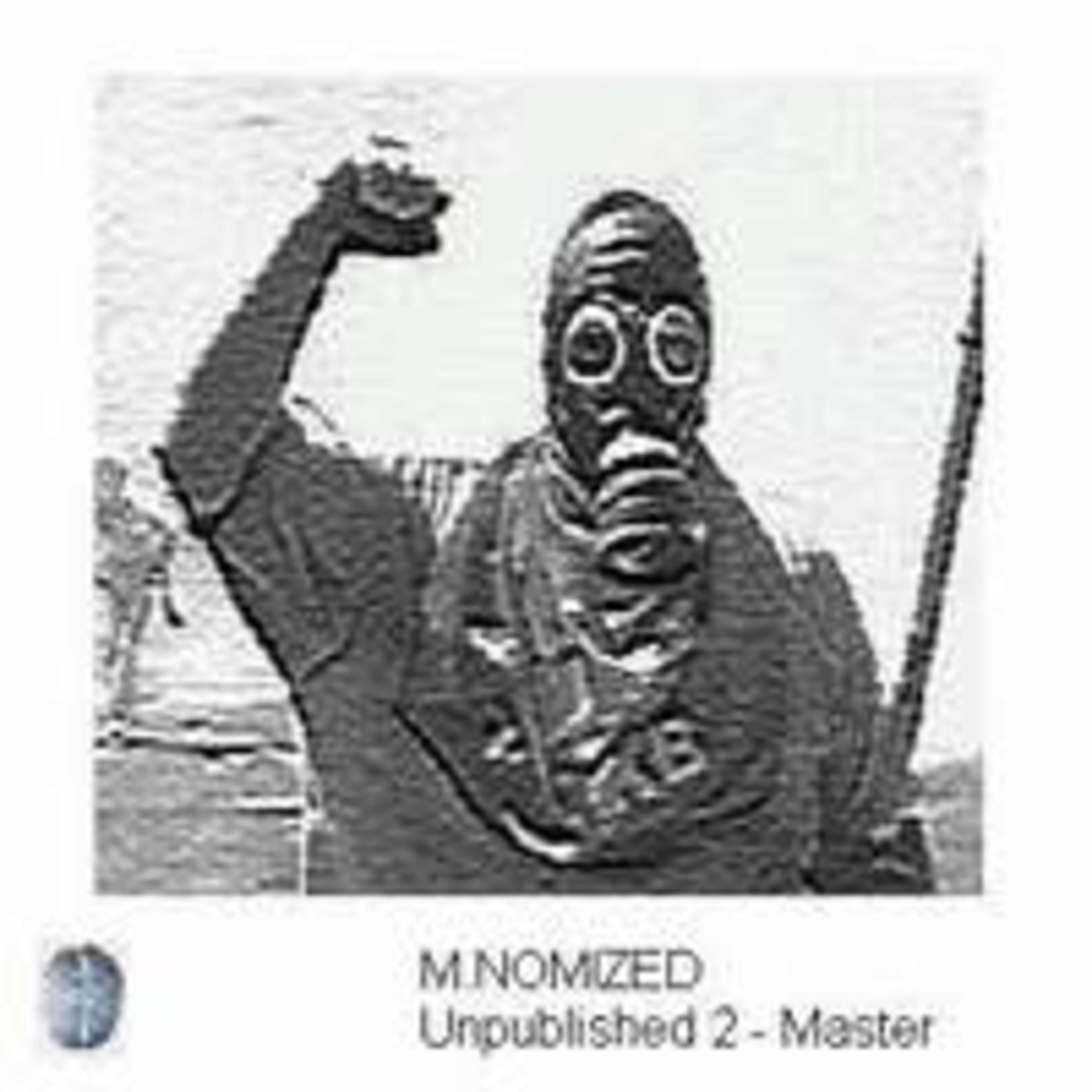 M.NOMIZED - Unpublished