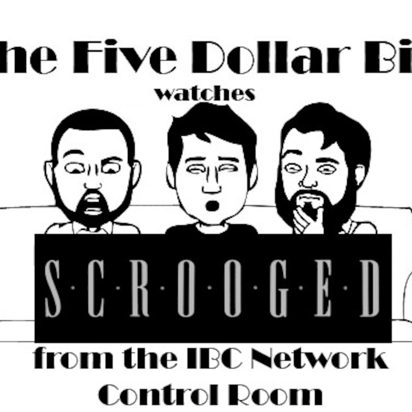 Ch. CLIX: The Scrooged Episode from the IBC Network Control Room!