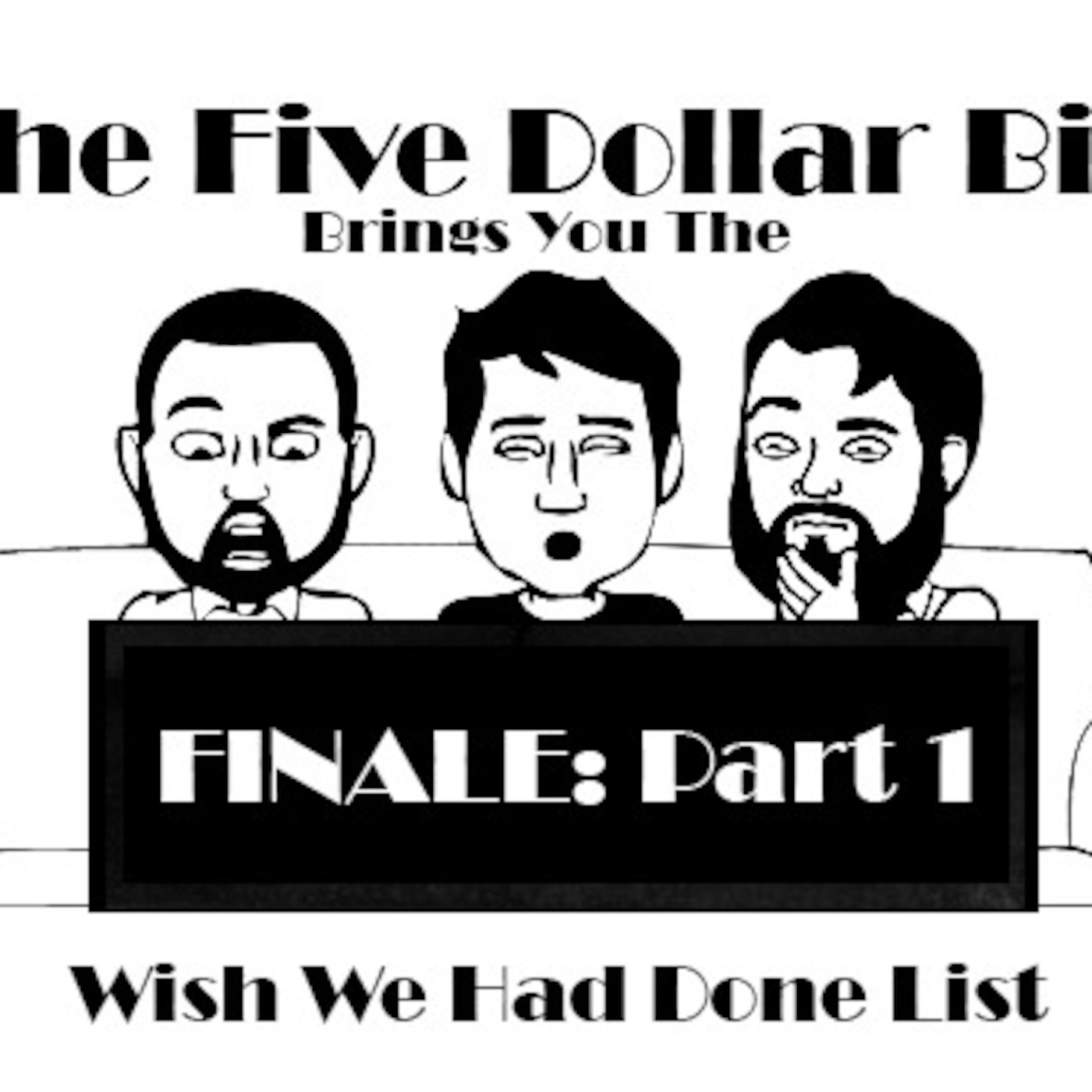 Ch. CLXVIII: FINALE Part 1 - Wish (We Had Done) List