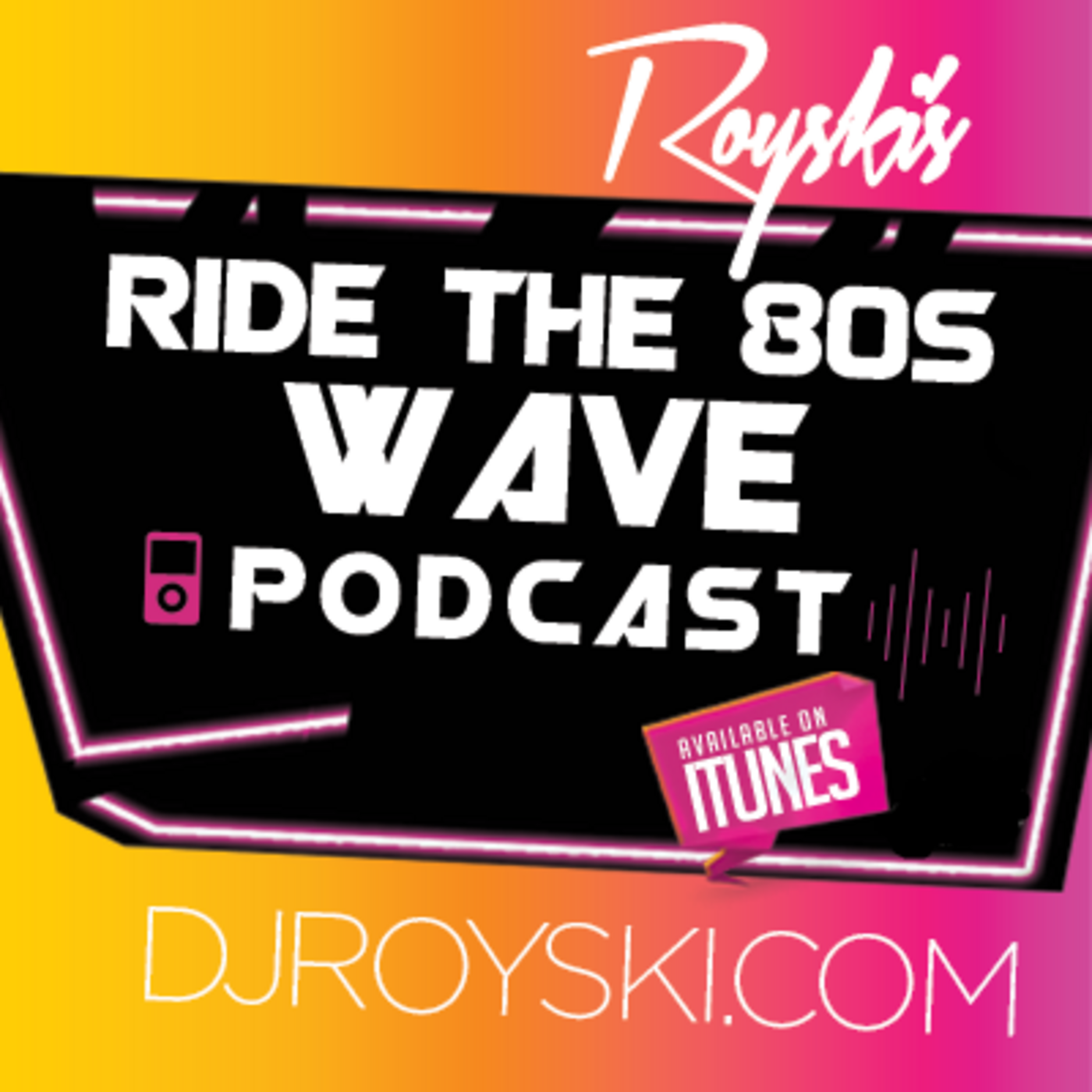 Episode 190: Royski's Ride The 80's Wave Podcast #190 - Royski episode artwork