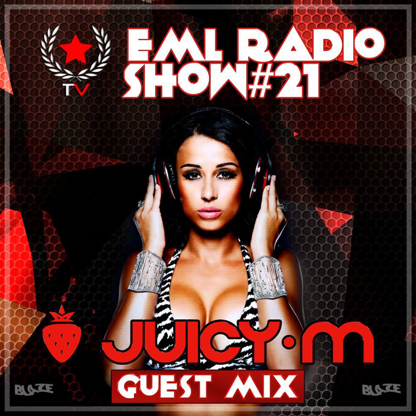 EML RADIO SHOW #021 By DeeJay Bryan | Special GuestMix By DJ Juicy M  [World Hottest DJ]