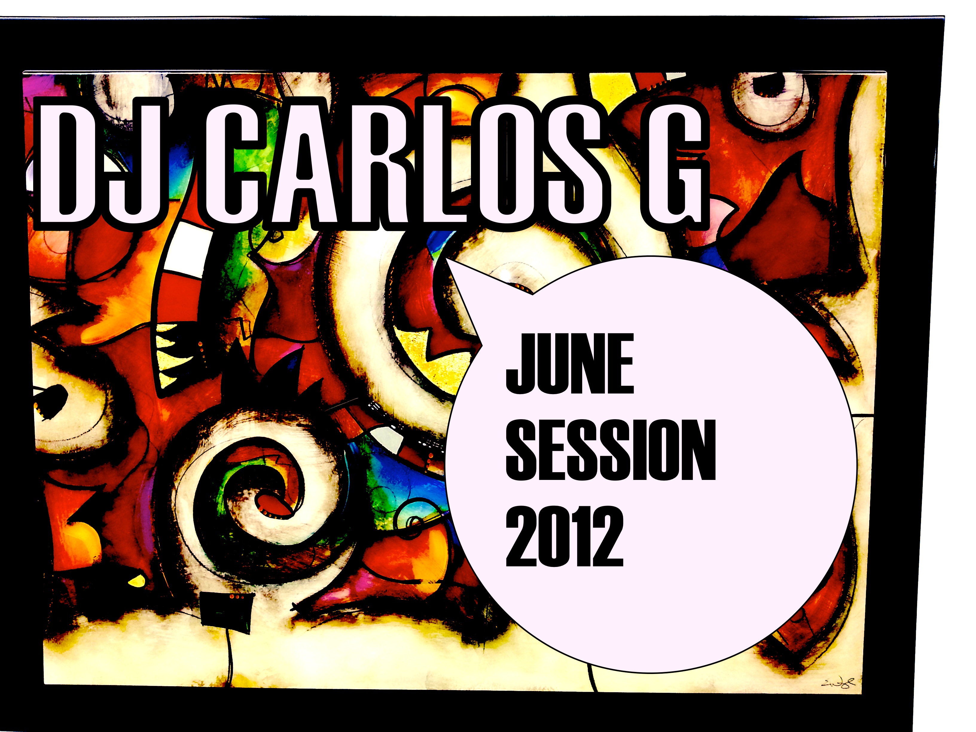 DJ CARLOS G - Podcast`s 2012