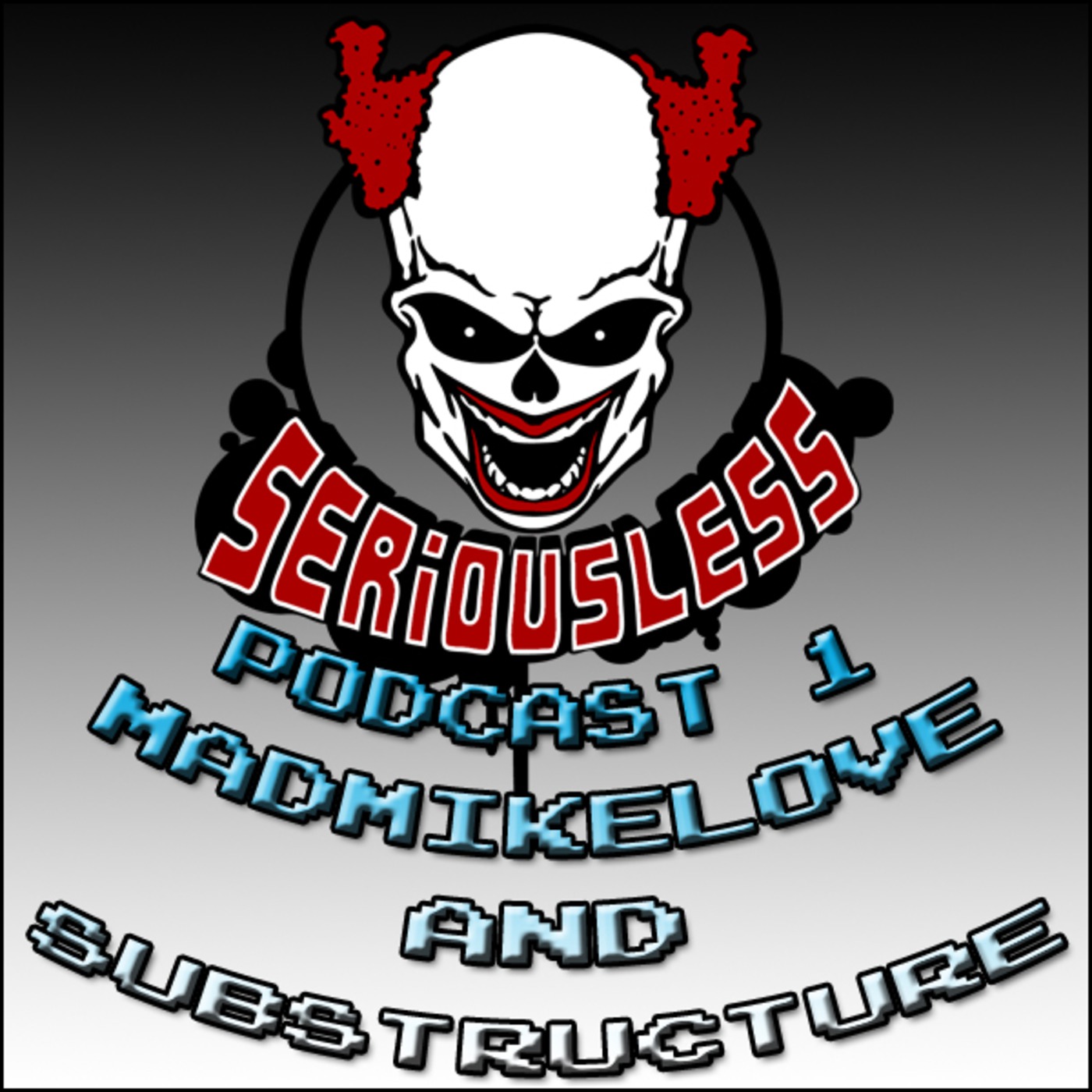 MadMikeLove and Substructure