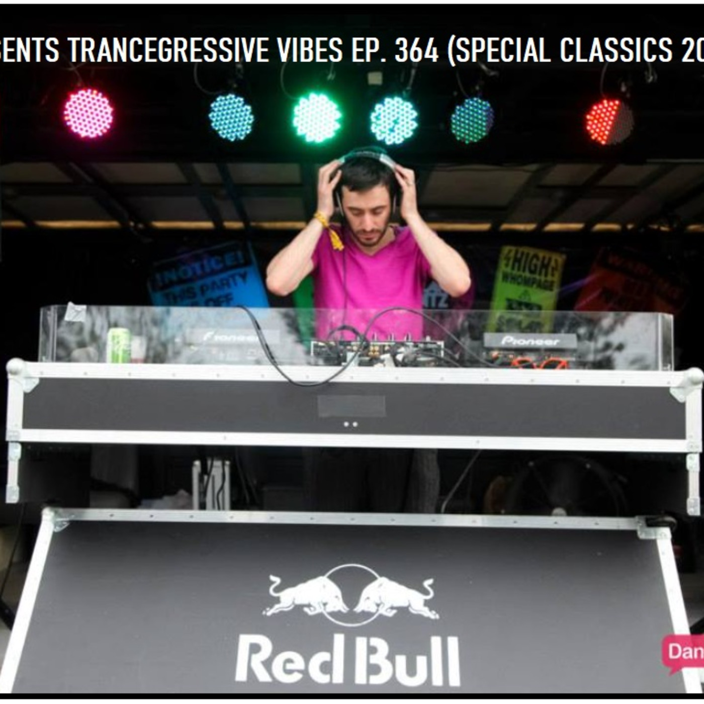 Episode 364: DJ Row Presents Trancegressive Vibes Ep. 364 (Special Classics 2022 Classics Kick Off)