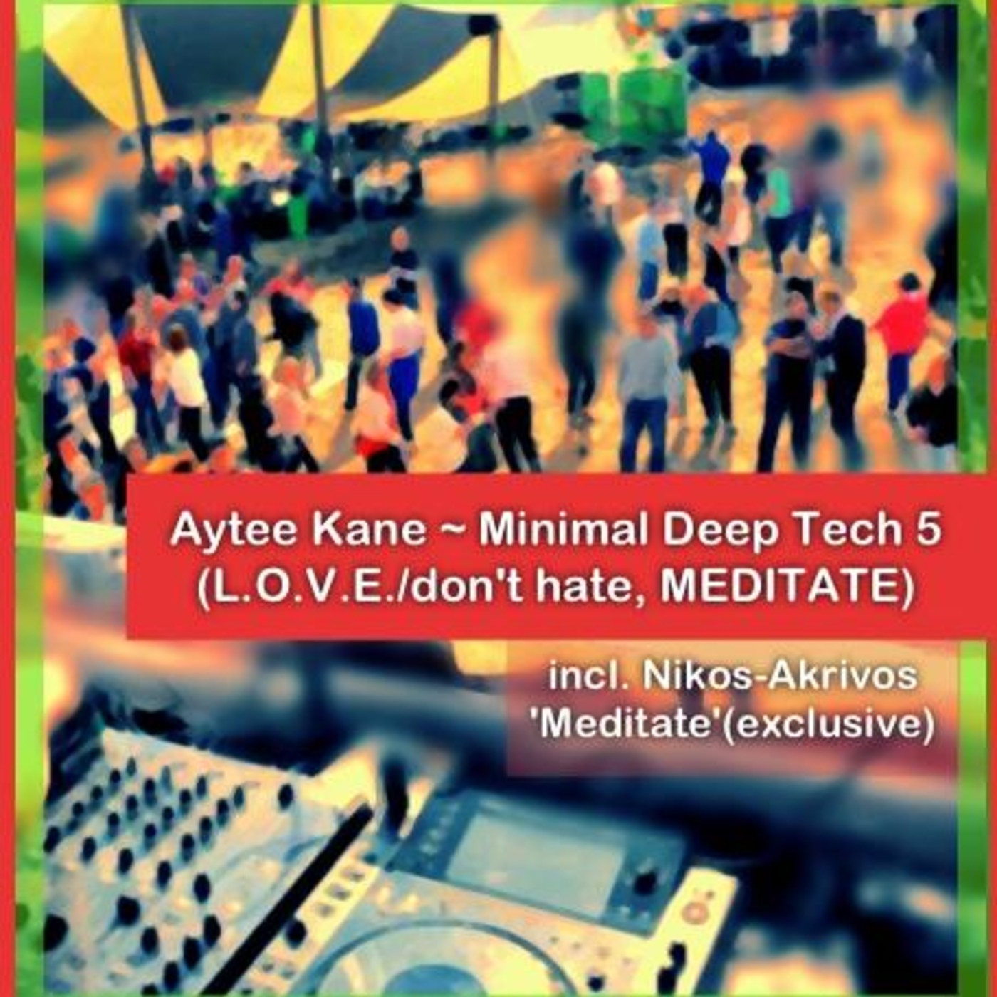 Aytee Kane / OTTO MANN - Groovy Progressive Tribal Tech Minimal Deep House Belgian Afterhours Retro Acid Nu Disco