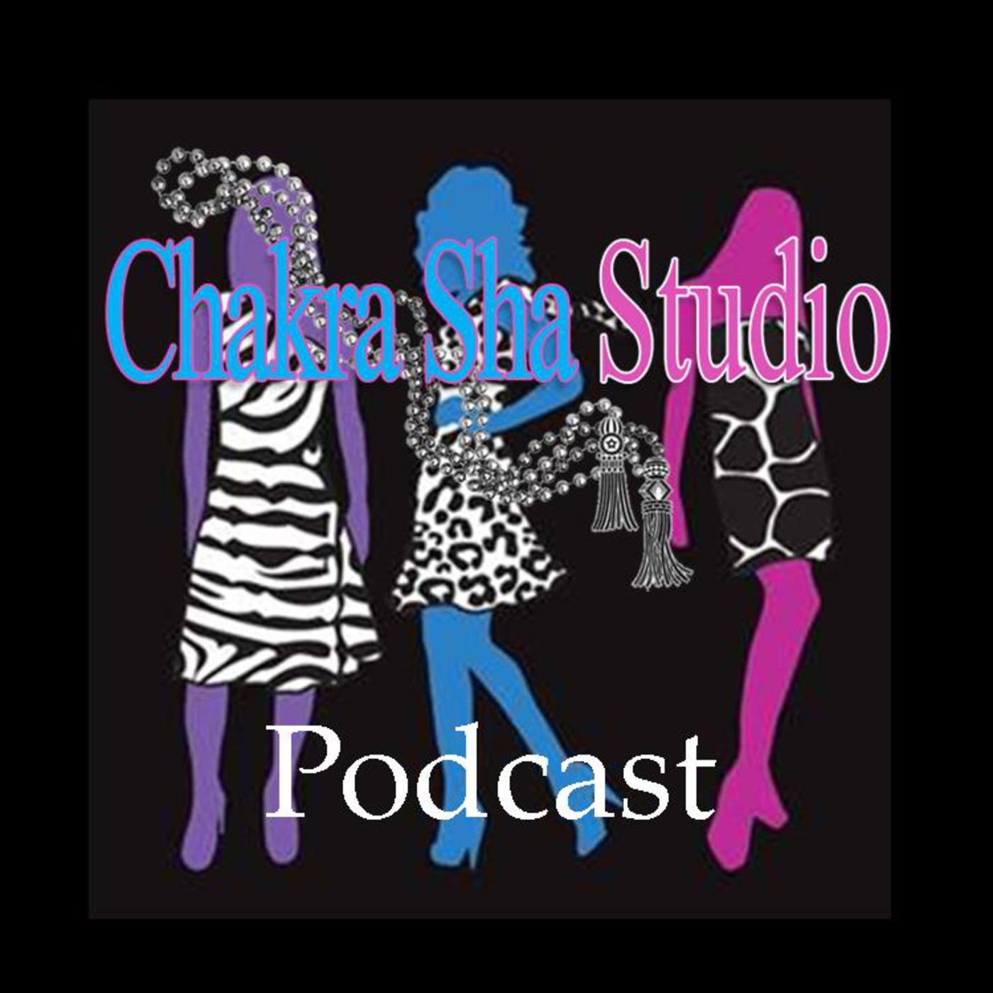 Chakra Sha Studio's Podcast 1 Introduction