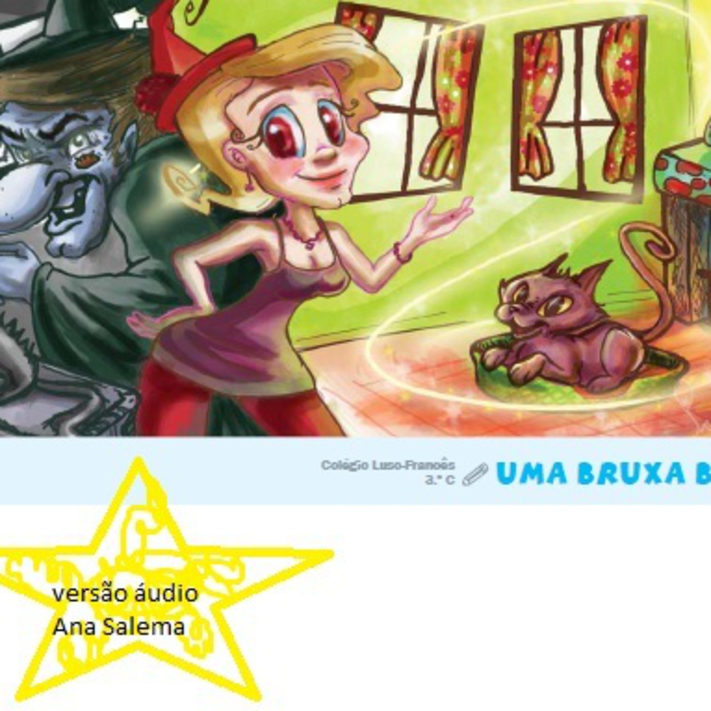 Uma bruxa boazinha...