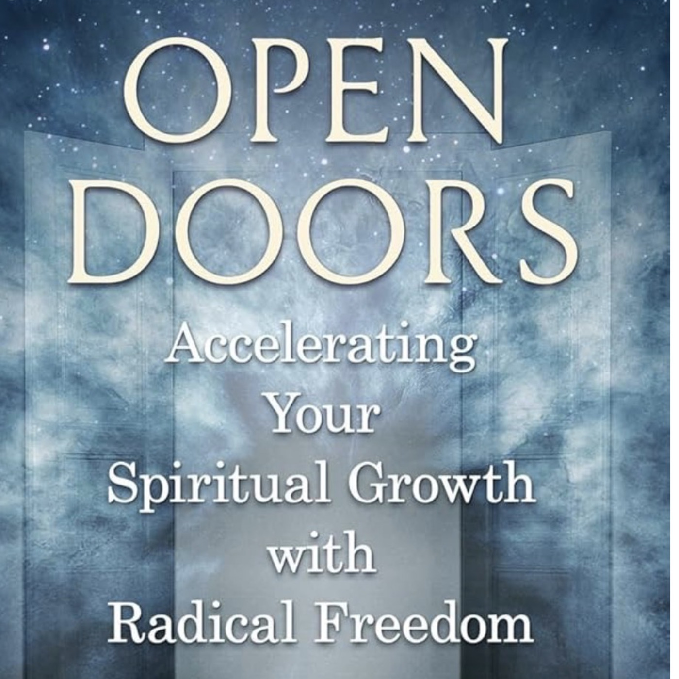 Episode 186: Open Doors Session 4- The Open Door of Drugs and Addiction