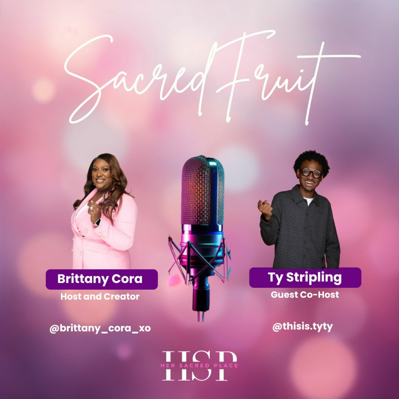 Episode 1: Sacred Fruit with Brittany Cora and Guest Co-Host Tyruan Stripling episode artwork