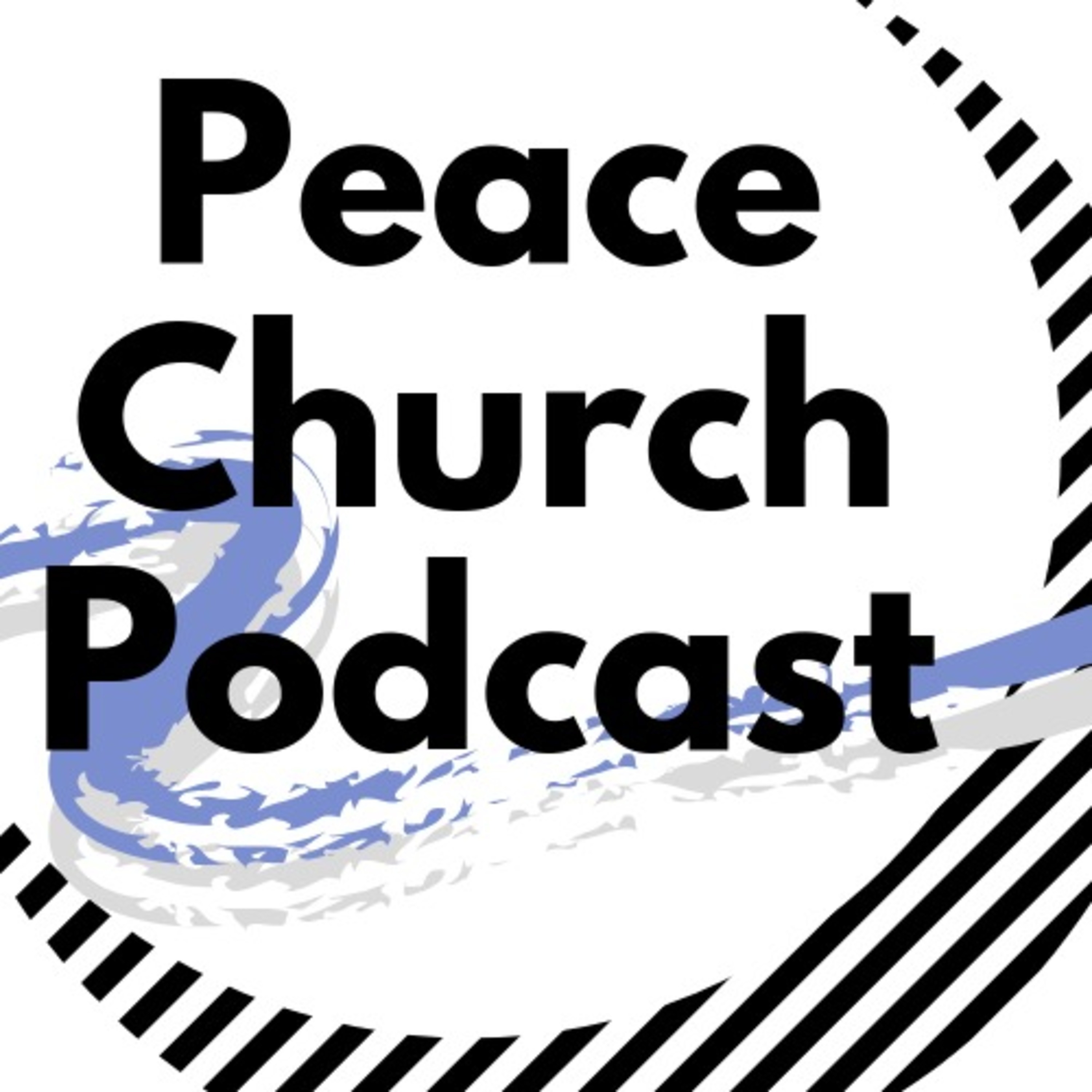 Peace Church Mesquite Podcast
