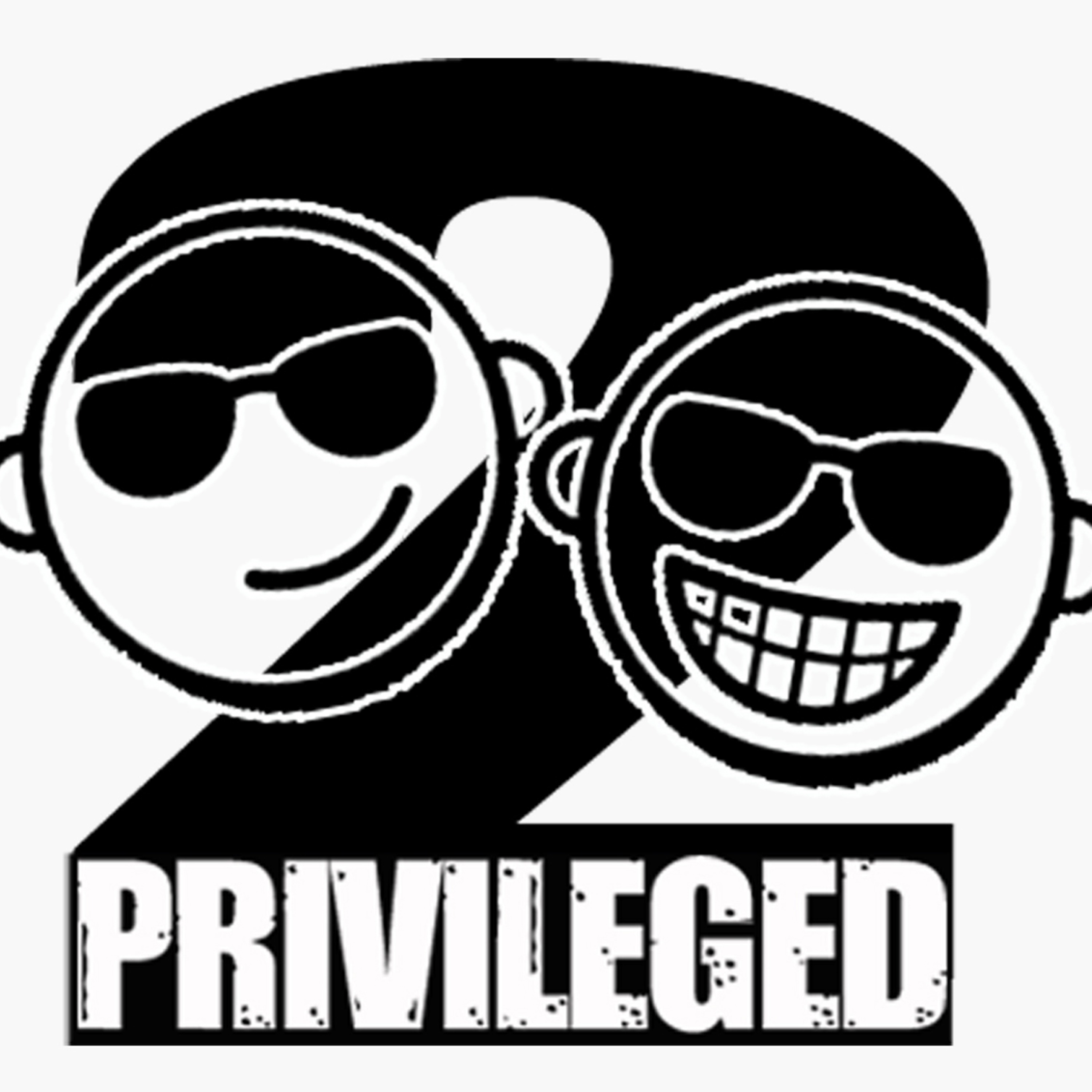 2 Privileged Podcast (Rayna & Yabbs)