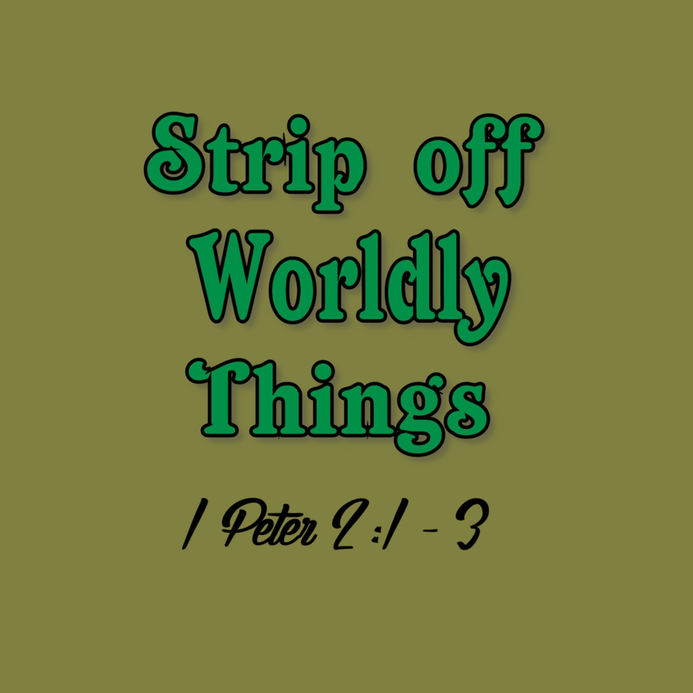 Strip off Worldly Things