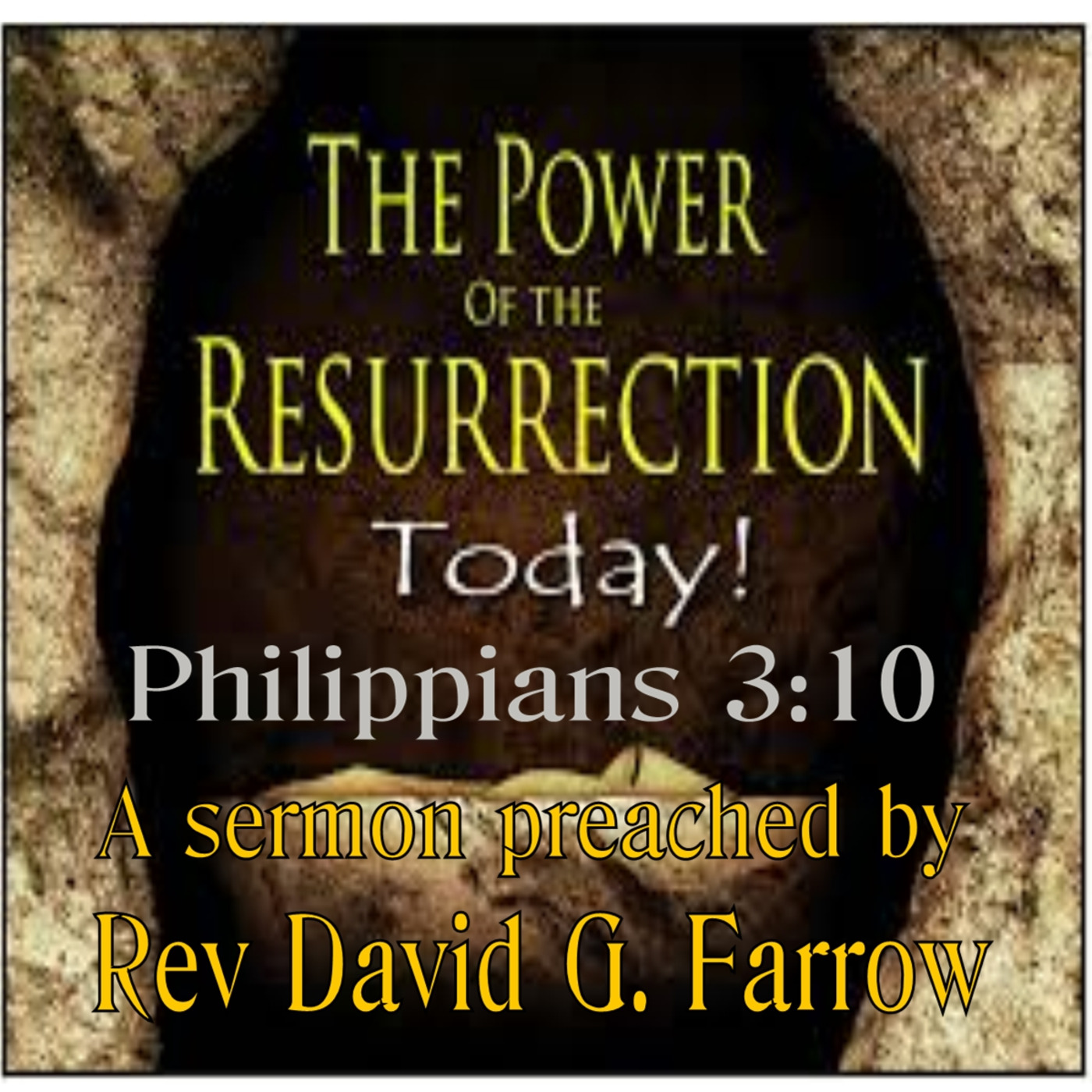 The Power of the Resurrection